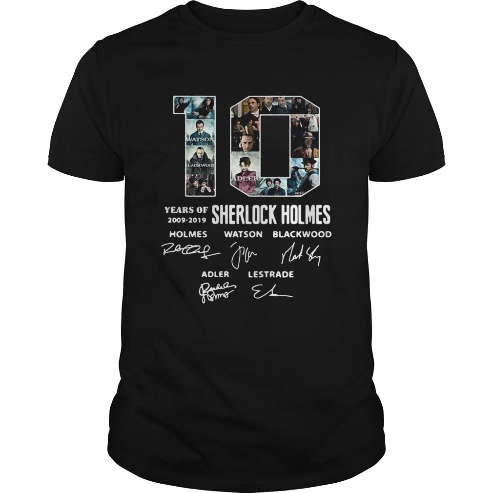 10 Years Of 20092019 Sherlock Holmes Signature shirt