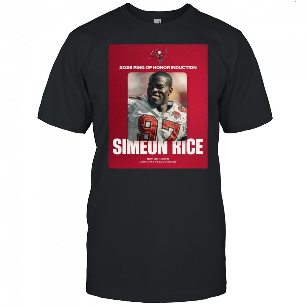 2025 Ring of Honor Induction Simeon Rice Nov 30 Tampa Bay Buccaneers vs Cardinals t shirt