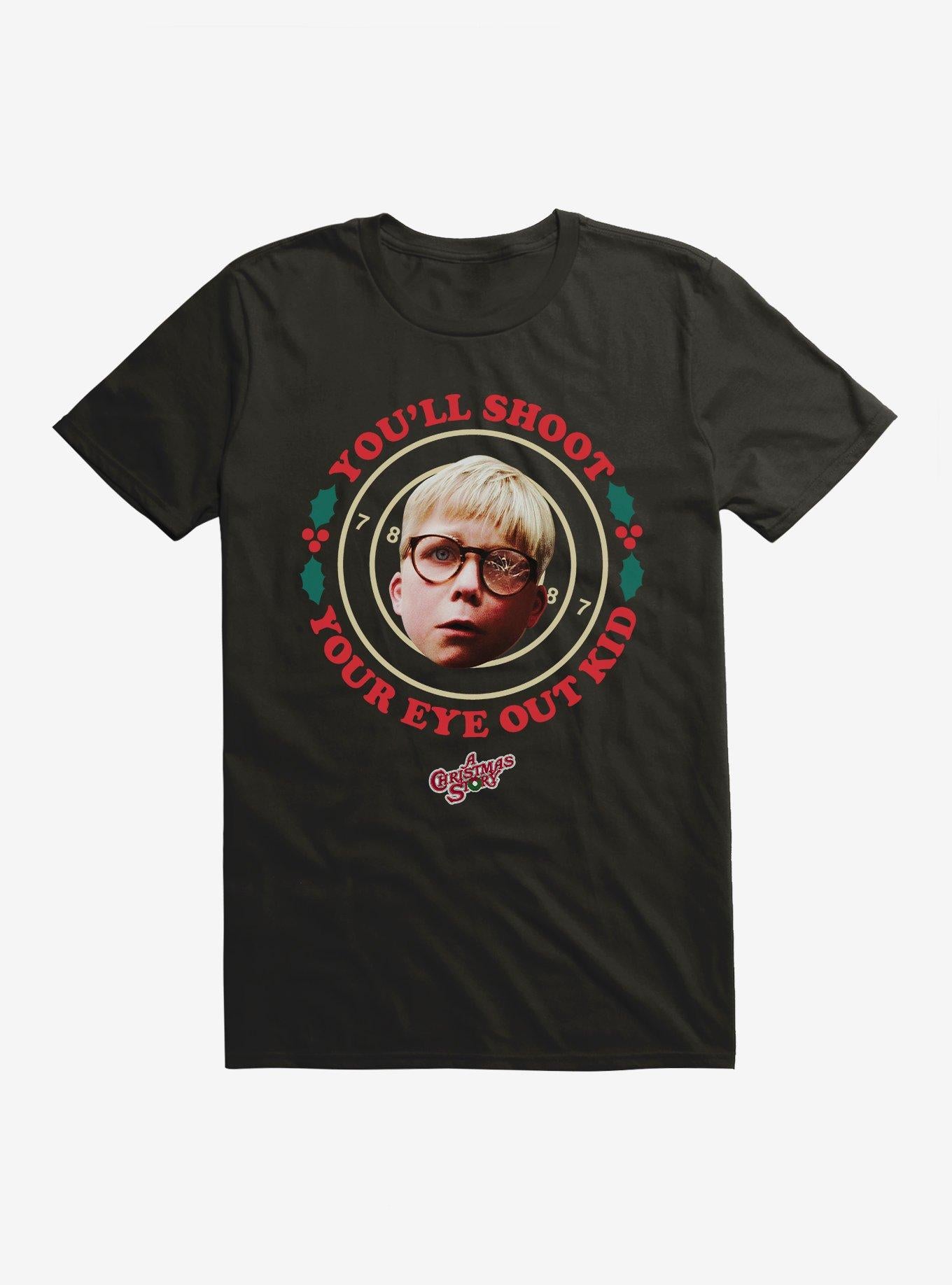 A Christmas Story Shoot Your Eye Out TShirt T-Shirt | Best-Selling Design | Top Pick For Gifting
