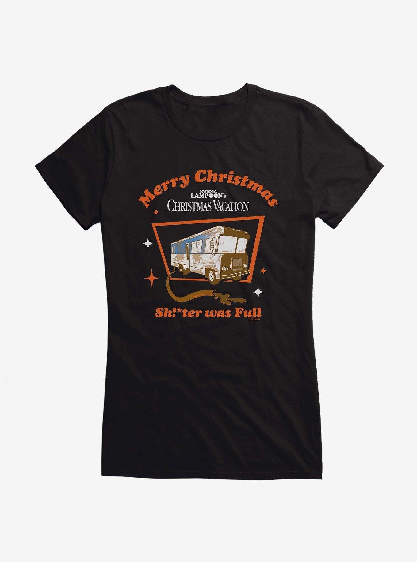 Christmas Vacation Shtr Was Full Girls T-Shirt T-Shirt | Streetwear Vibe | Top Pick For Fans