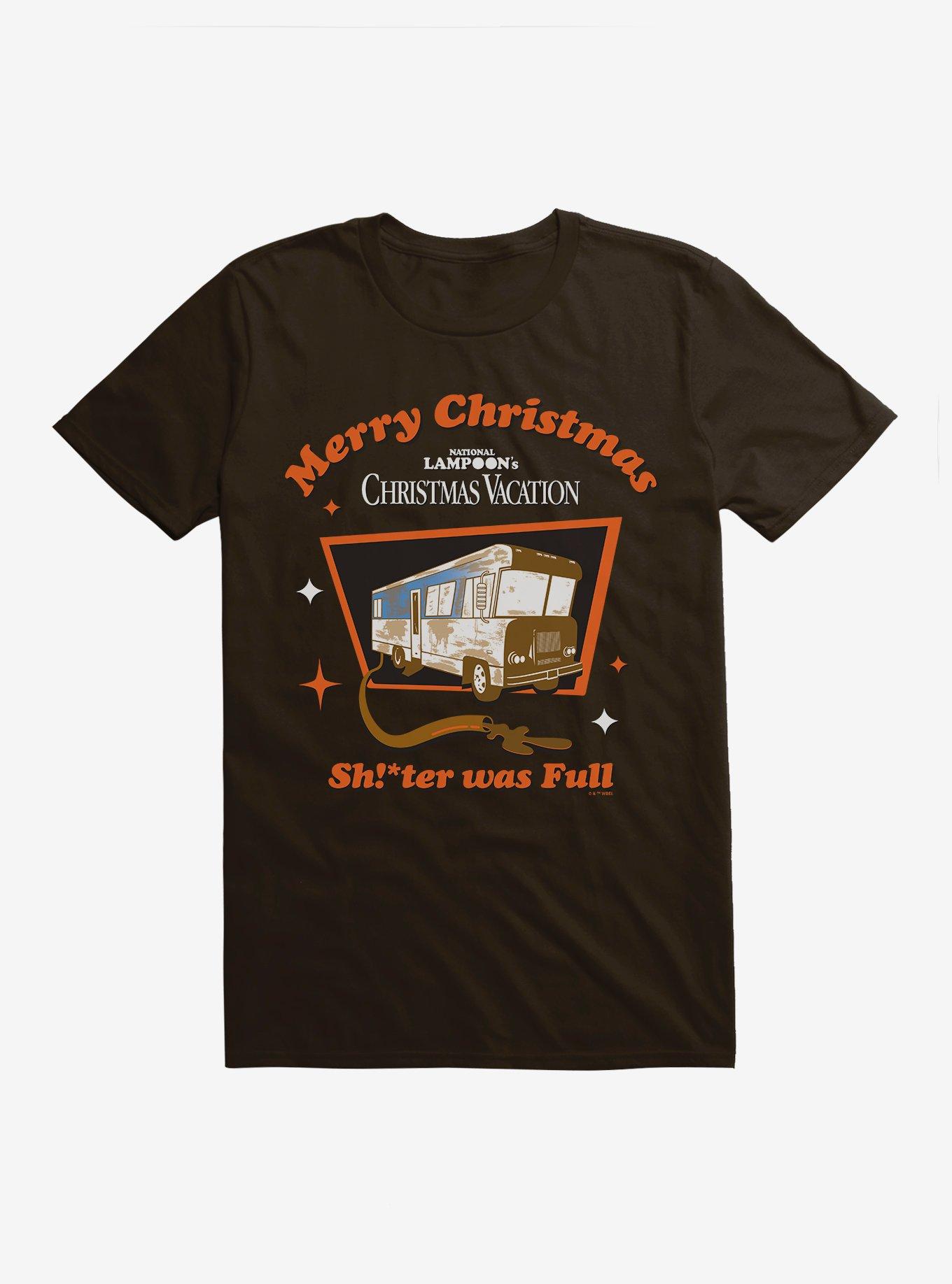 Christmas Vacation Shtr Was Full TShirt T-Shirt | Seasonal Must-Have | Perfect Holiday Gift