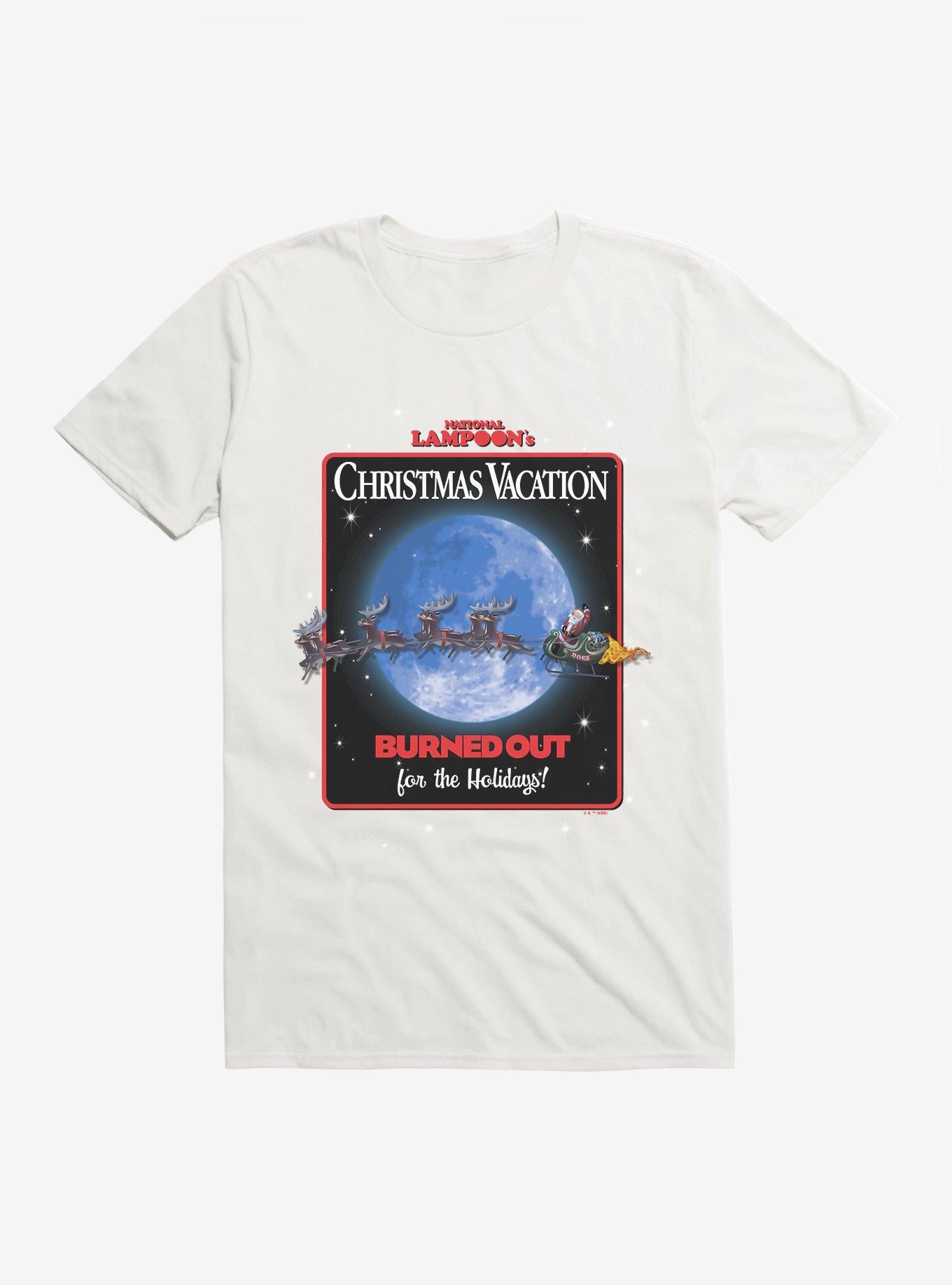 Christmas Vacation Burned Out For The Holidays TShirt T-Shirt | Seasonal Must-Have | Trending Festive Apparel