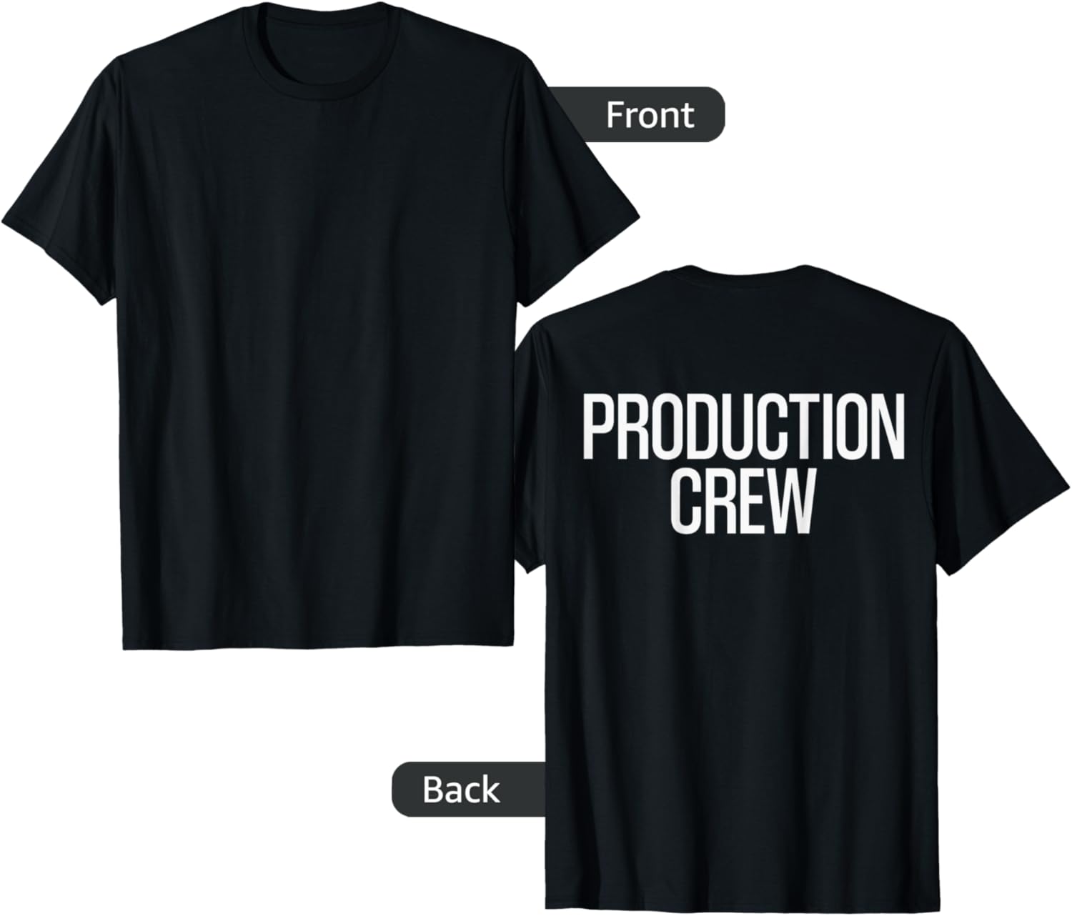 Bold Production Crew Text PRINT ON BACK | Film Crew