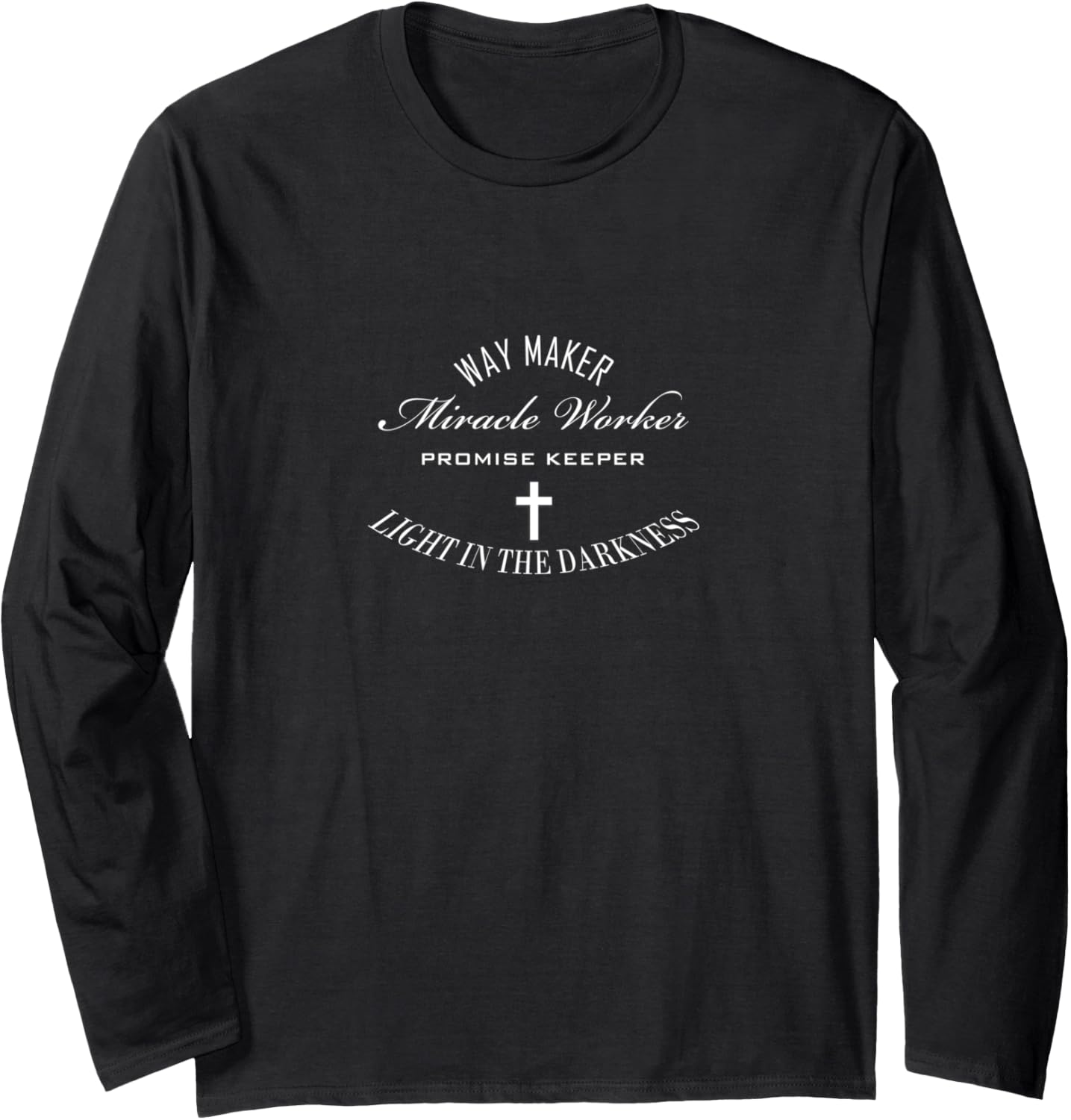 Way Maker Long Sleeve