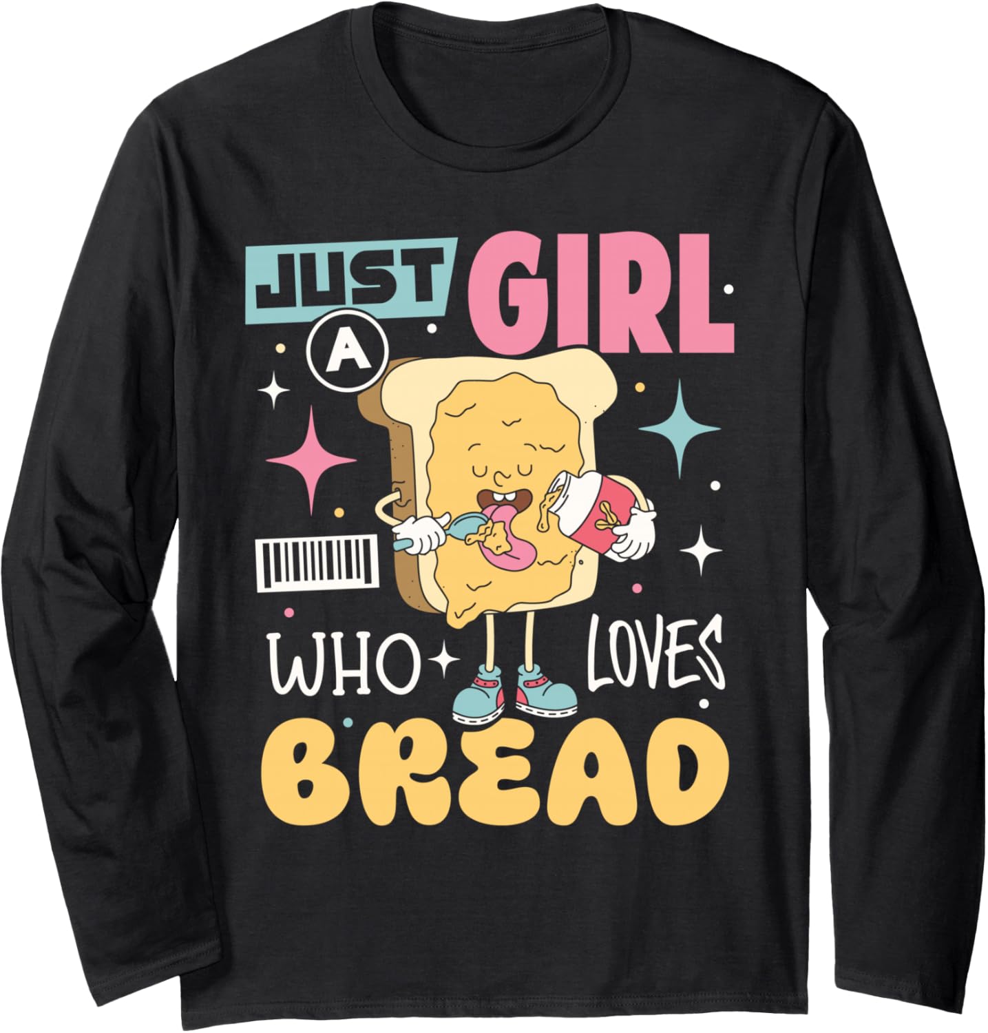 Just A Girl Who Loves Bread Sandwich Funny Bread Maker Gifts Long Sleeve