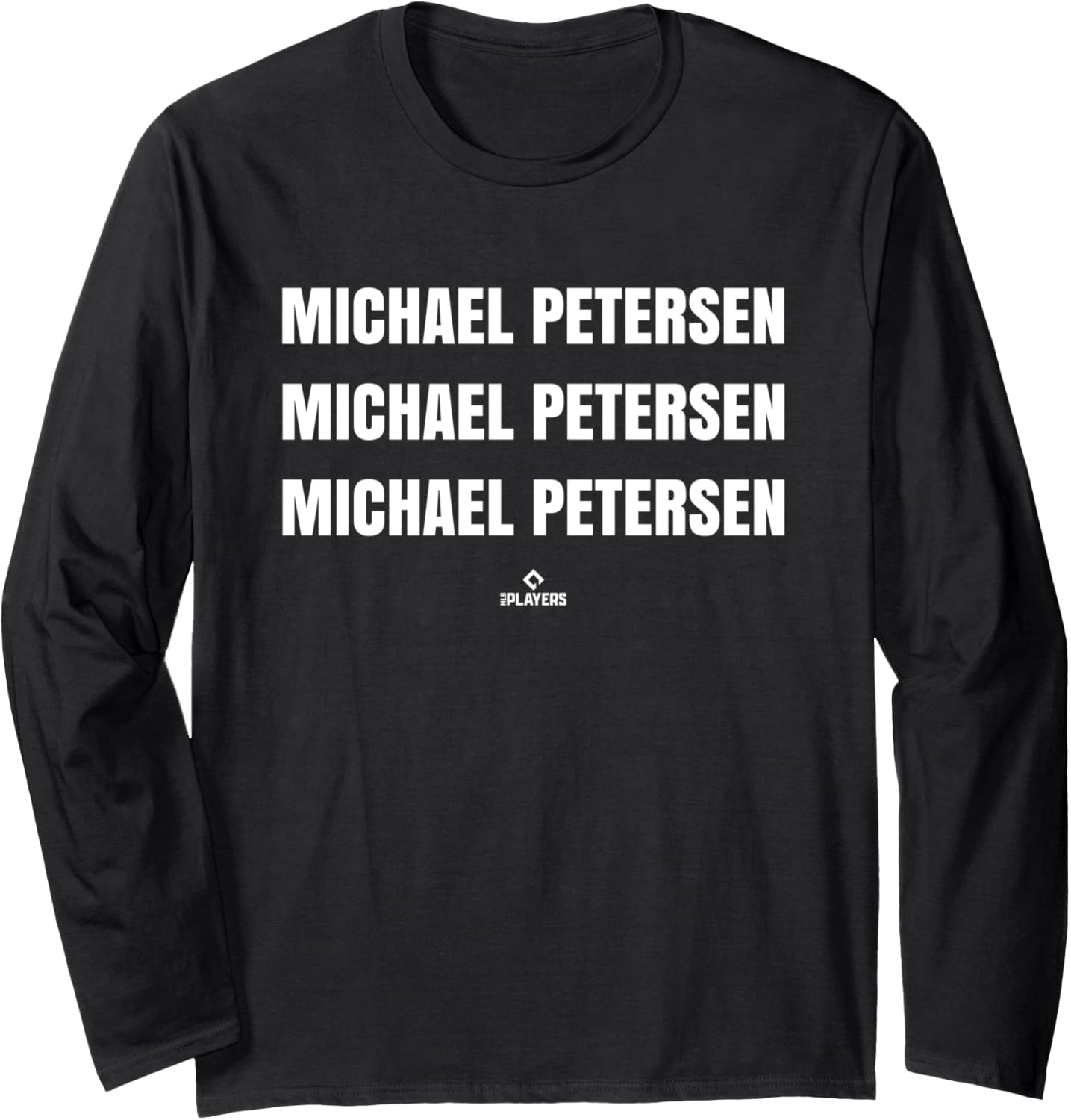 Chant Michael Petersen Prospect Baseball Fan Gear Long Sleeve