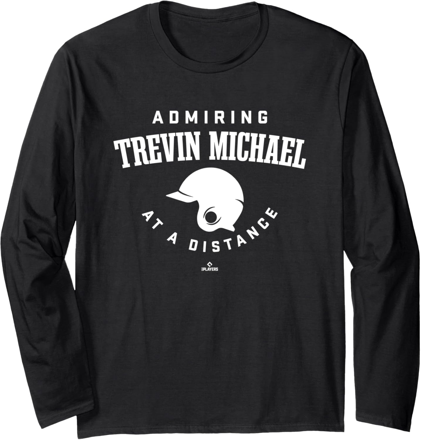 Admiring at a Distance Trevin Michael Prospect Baseball Fan Long Sleeve