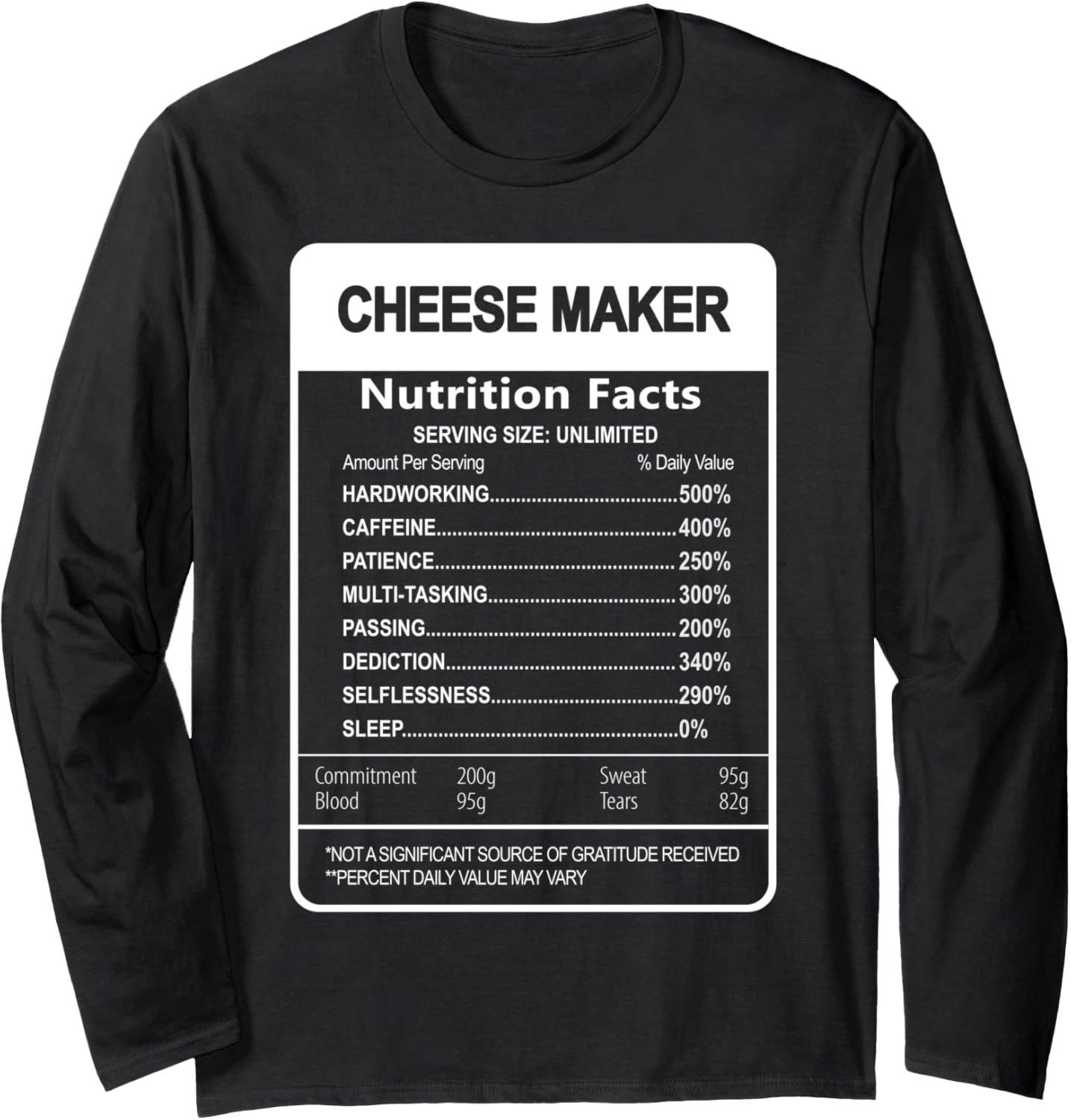 Cheese maker Nutrition Facts Sarcastic Long Sleeve