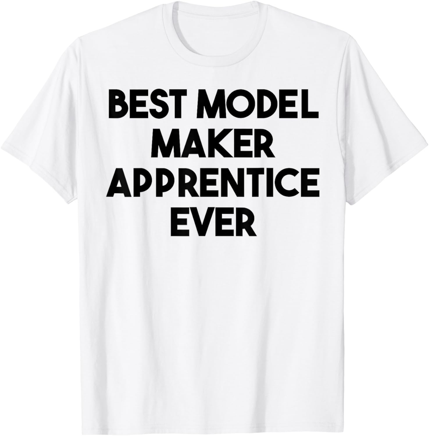 Best Model Maker Apprentice Ever