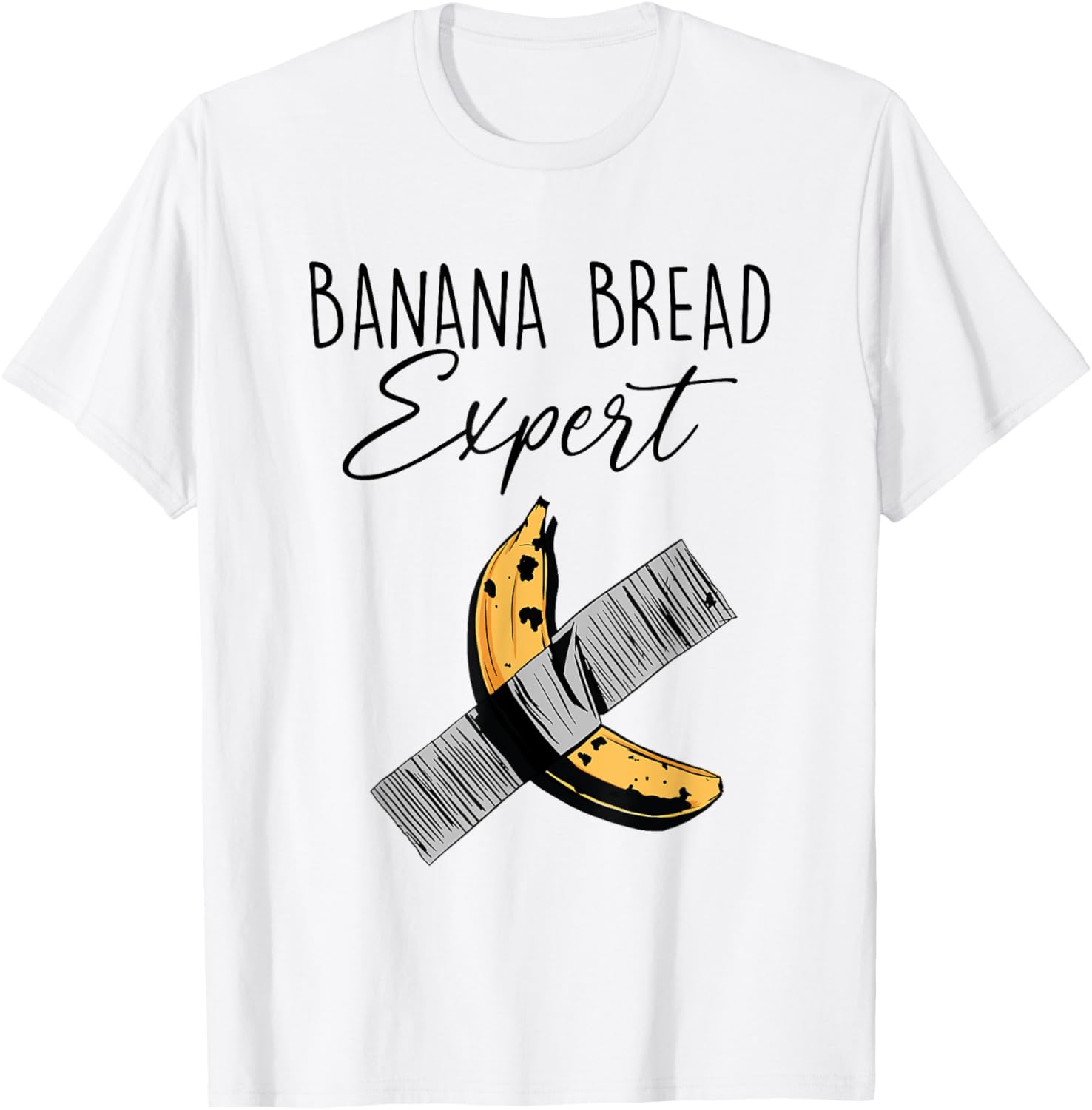 Banana Bread Expert Funny Baking Baked Breadmaker