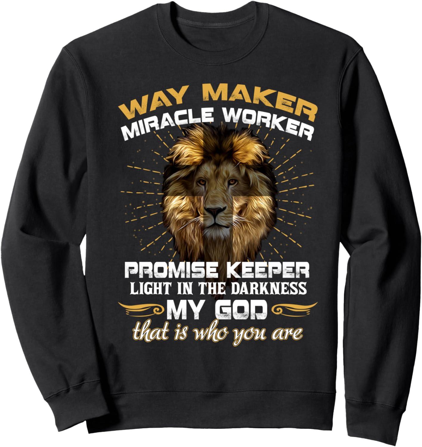 Way maker miracle worker t shirt Sweatshirt