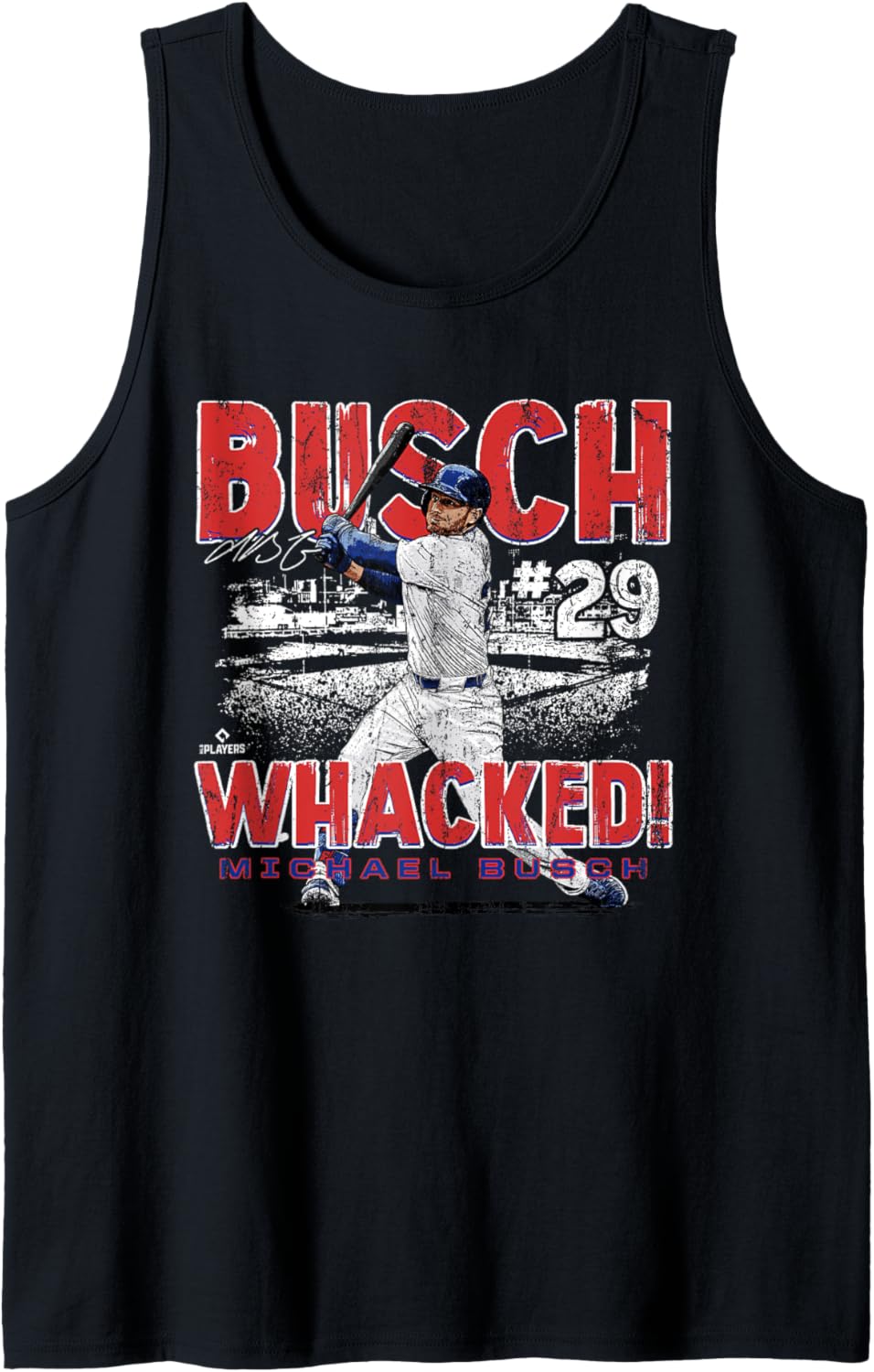 Busch Whacked! Michael Busch Chicago MLBPA Tank Top