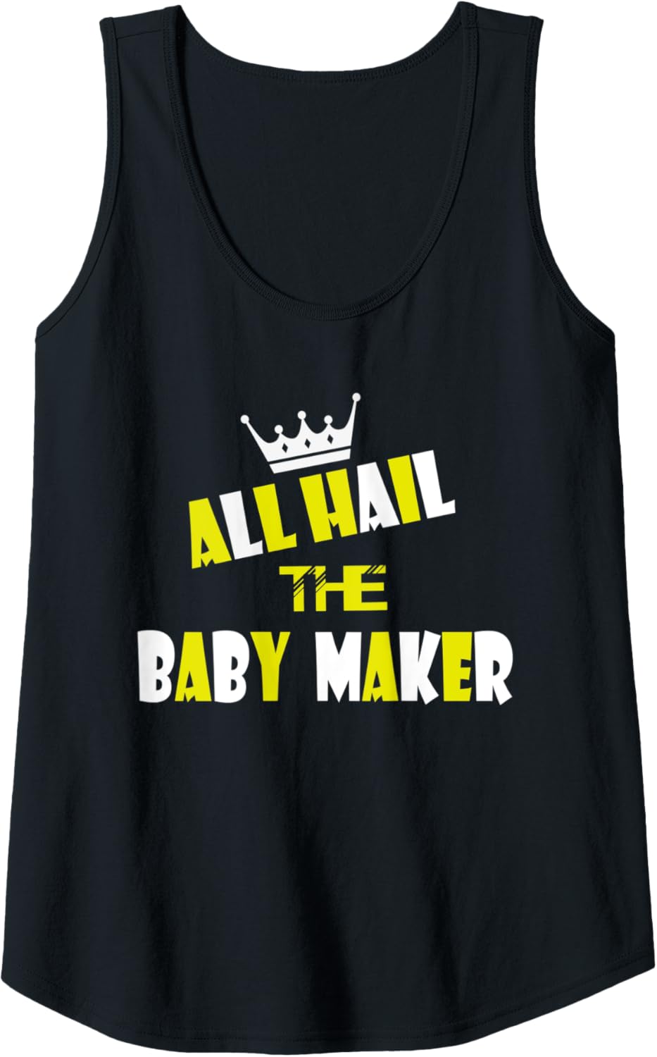 Womens Queen All Hail To The Baby Maker Tshirt For Mothers Day Tank Top