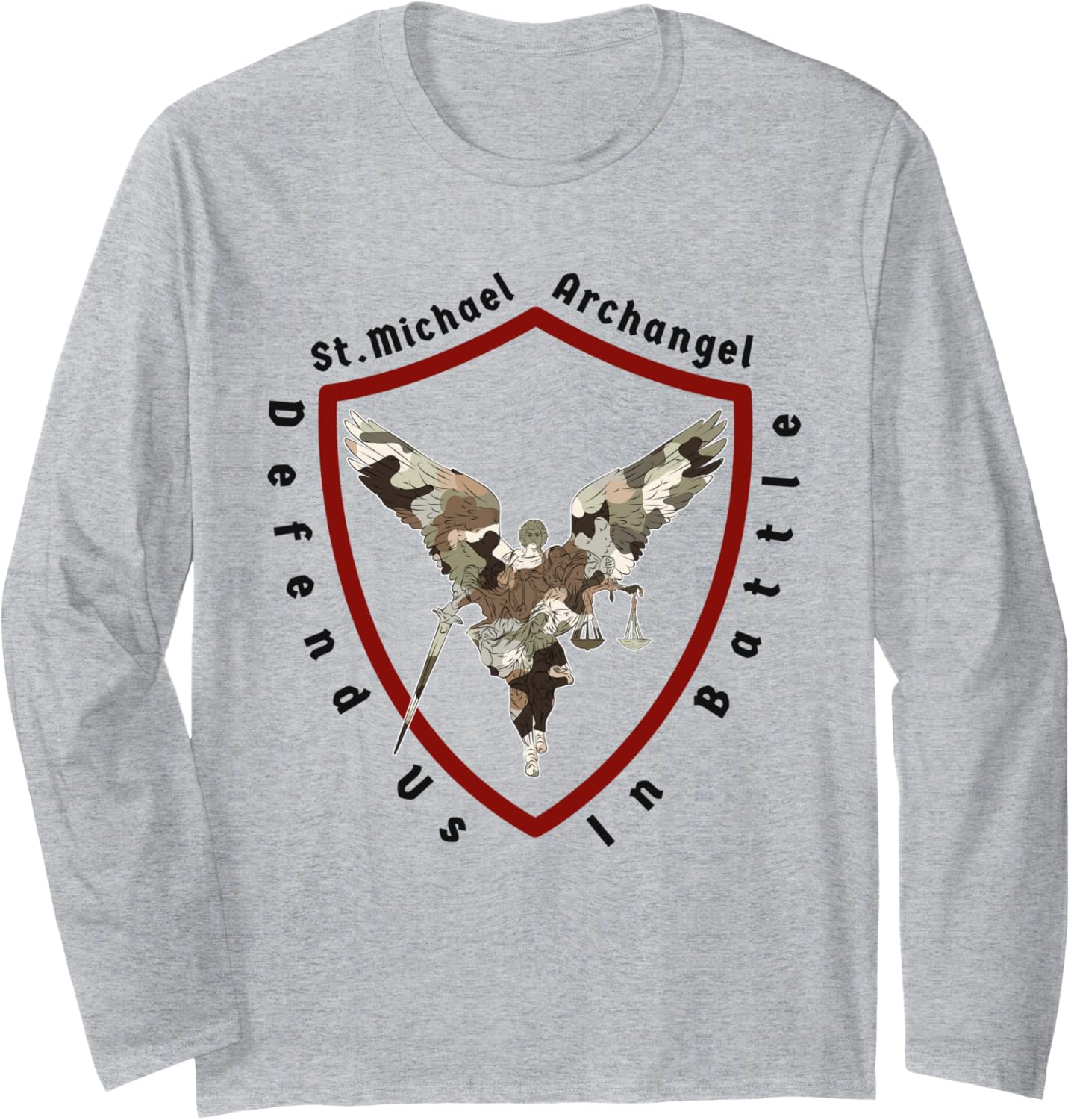 Defend us in battle Saint Michael the archangel Long Sleeve