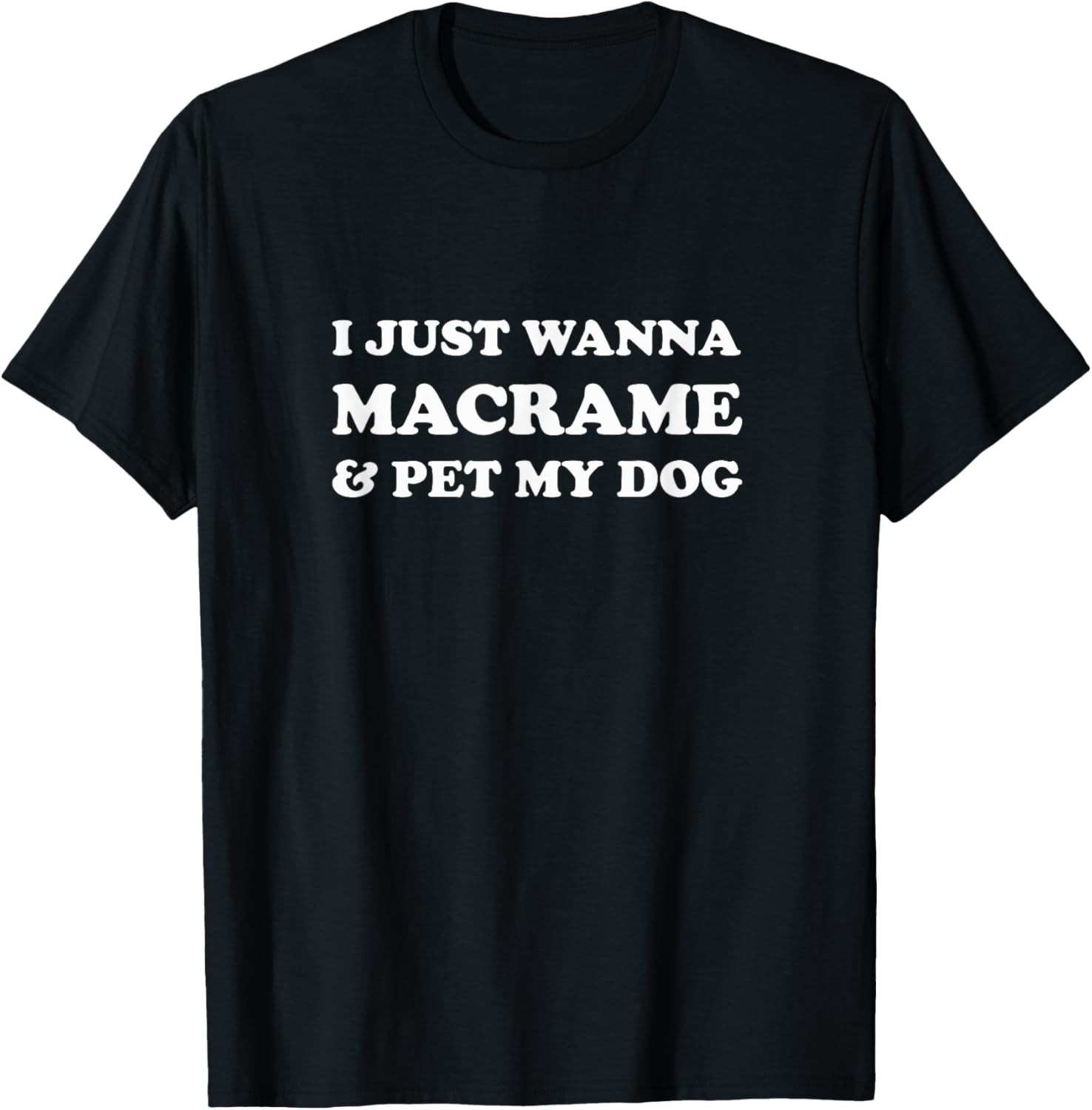 I love Macrame and Dog T-shirt for Modern Macrame Makers T-Shirt for Men Women Girls Kids
