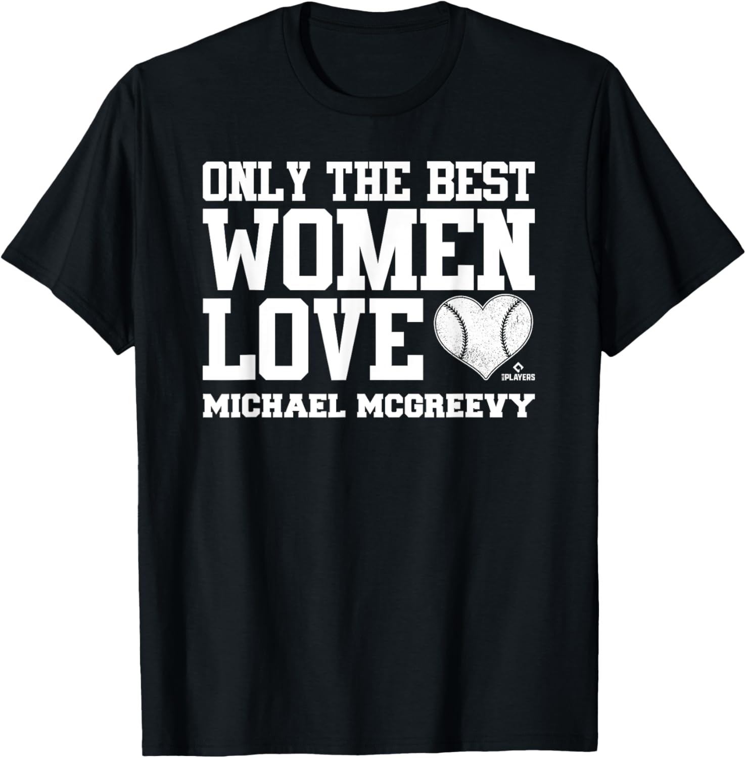 Best Women Love Michael McGreevy Prospect Baseball Fan Gear