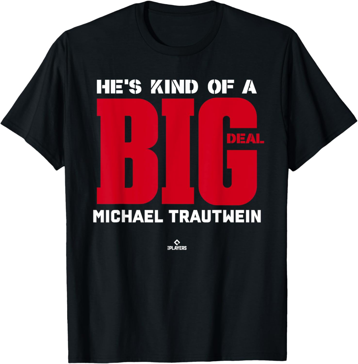 Big Deal Michael Trautwein Prospect Baseball Fan Gear