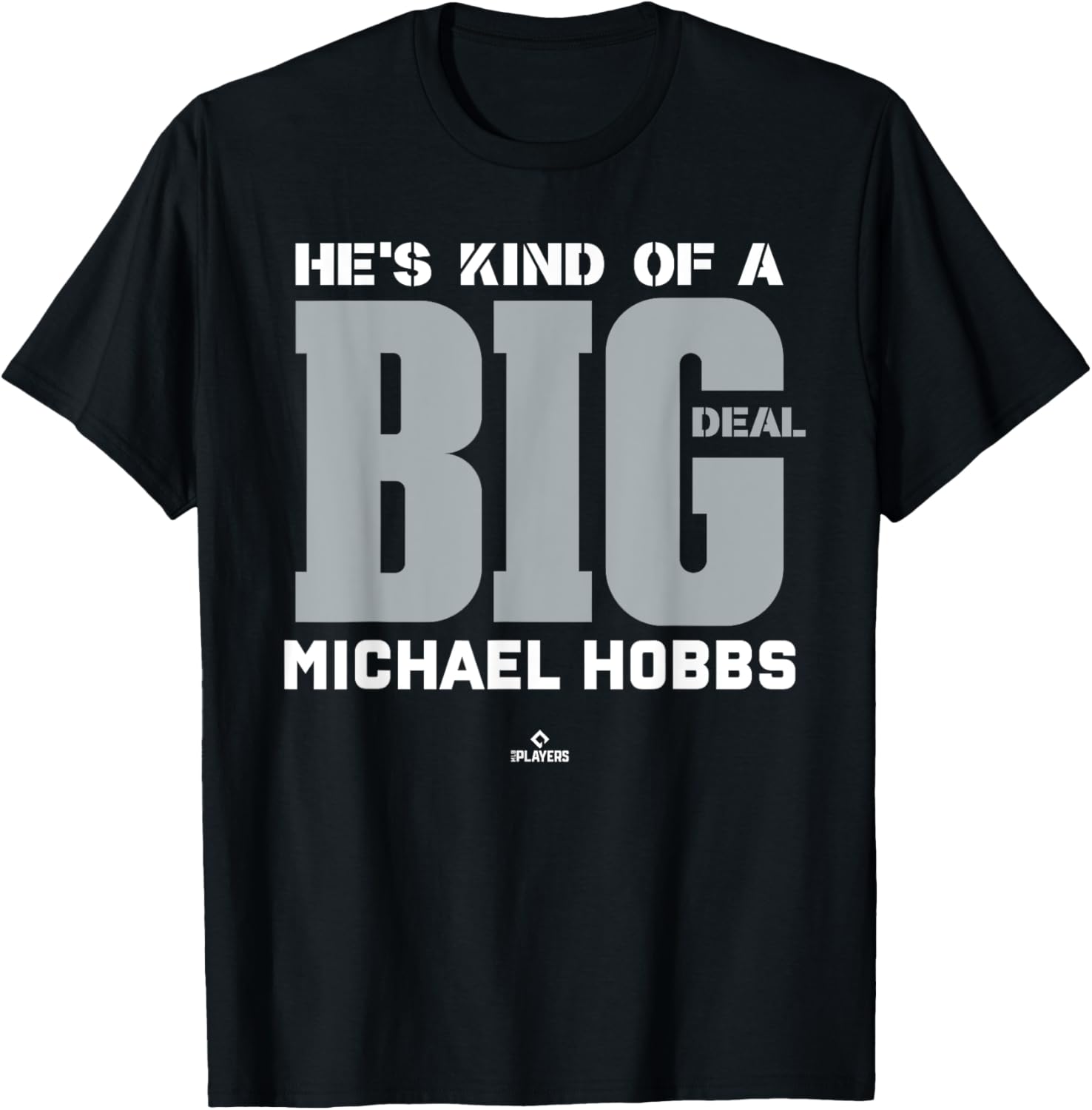 Big Deal Michael Hobbs Prospect Baseball Fan Gear