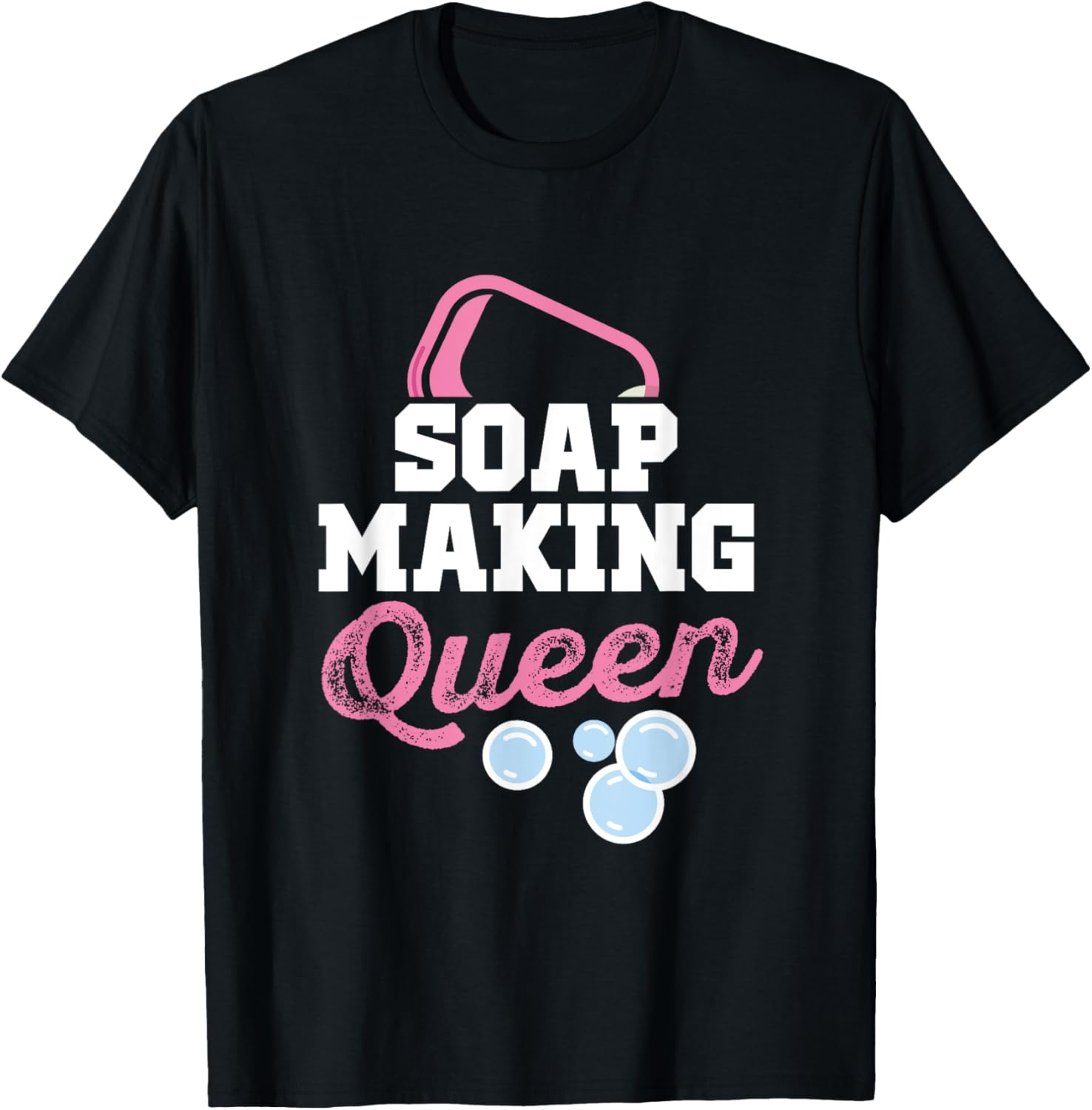 Soap Making Queen Fun Design for Soap Makers