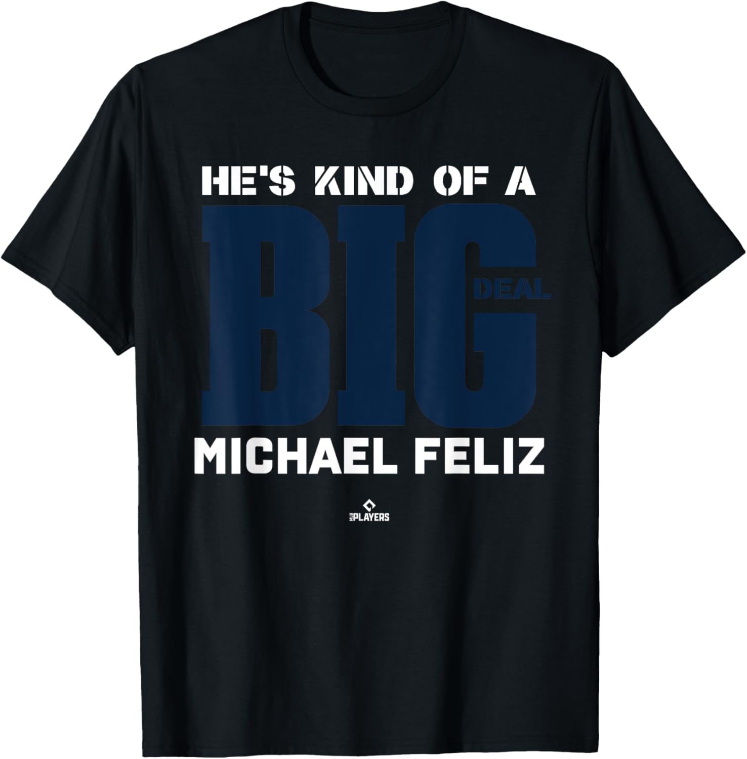 Big Deal Michael Feliz Prospect Baseball Fan Gear