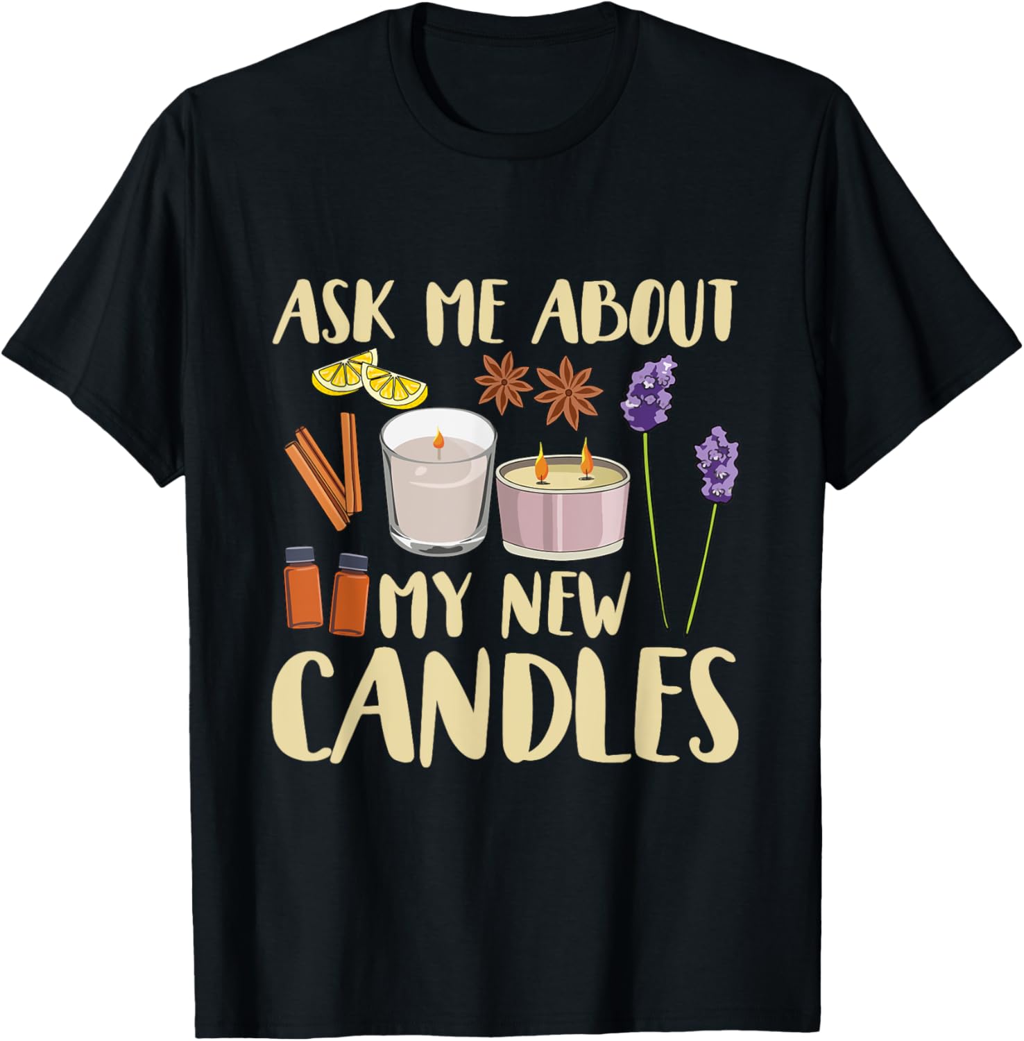 Ask me about my new candles Quote for a Candle Maker