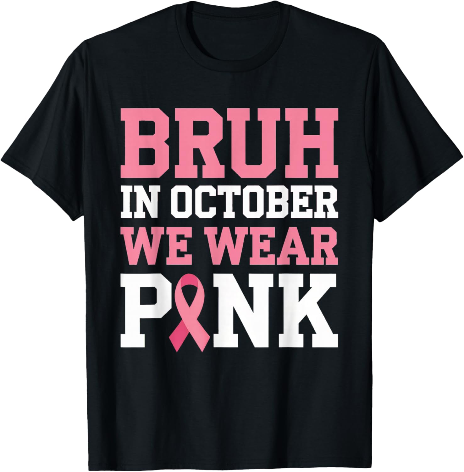 Breast Cancer Shirts for Kids Boys Bruh In October Wear Pink