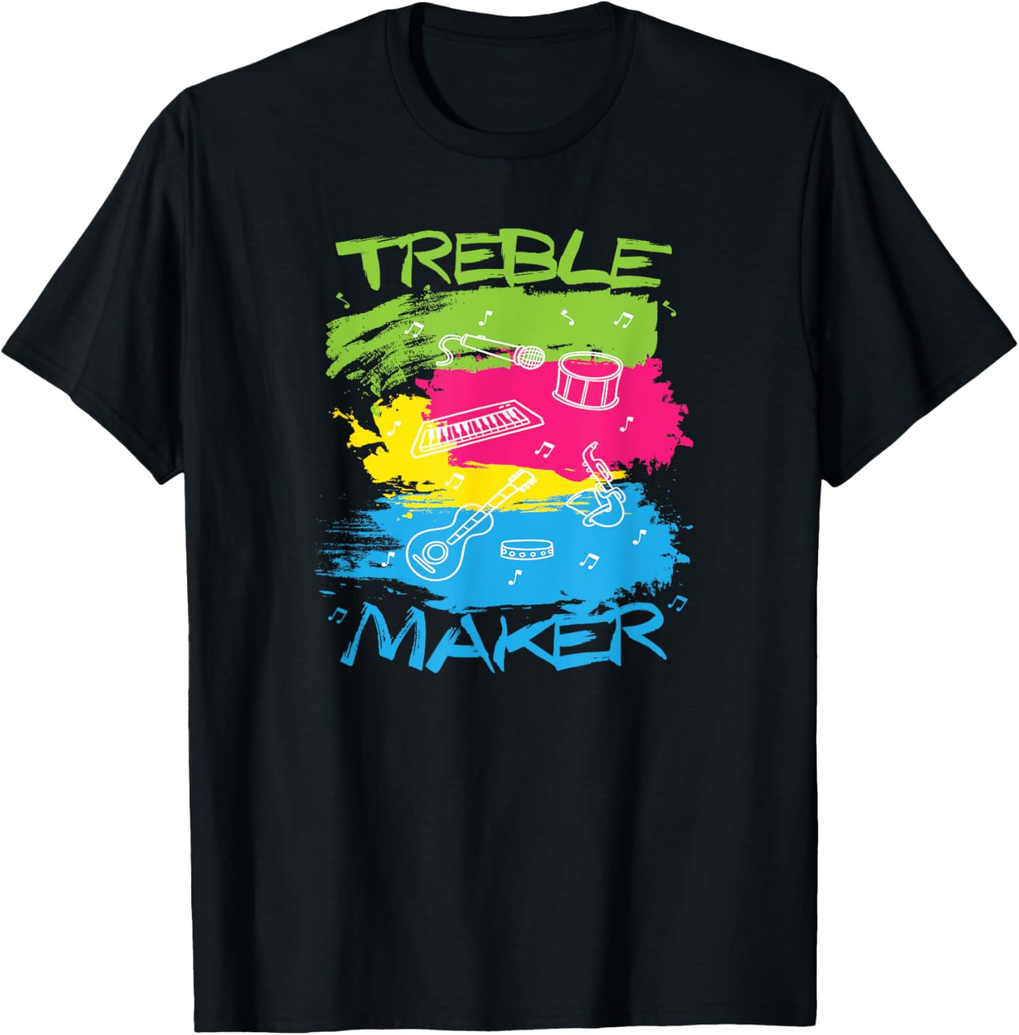 Treble Maker T Shirt