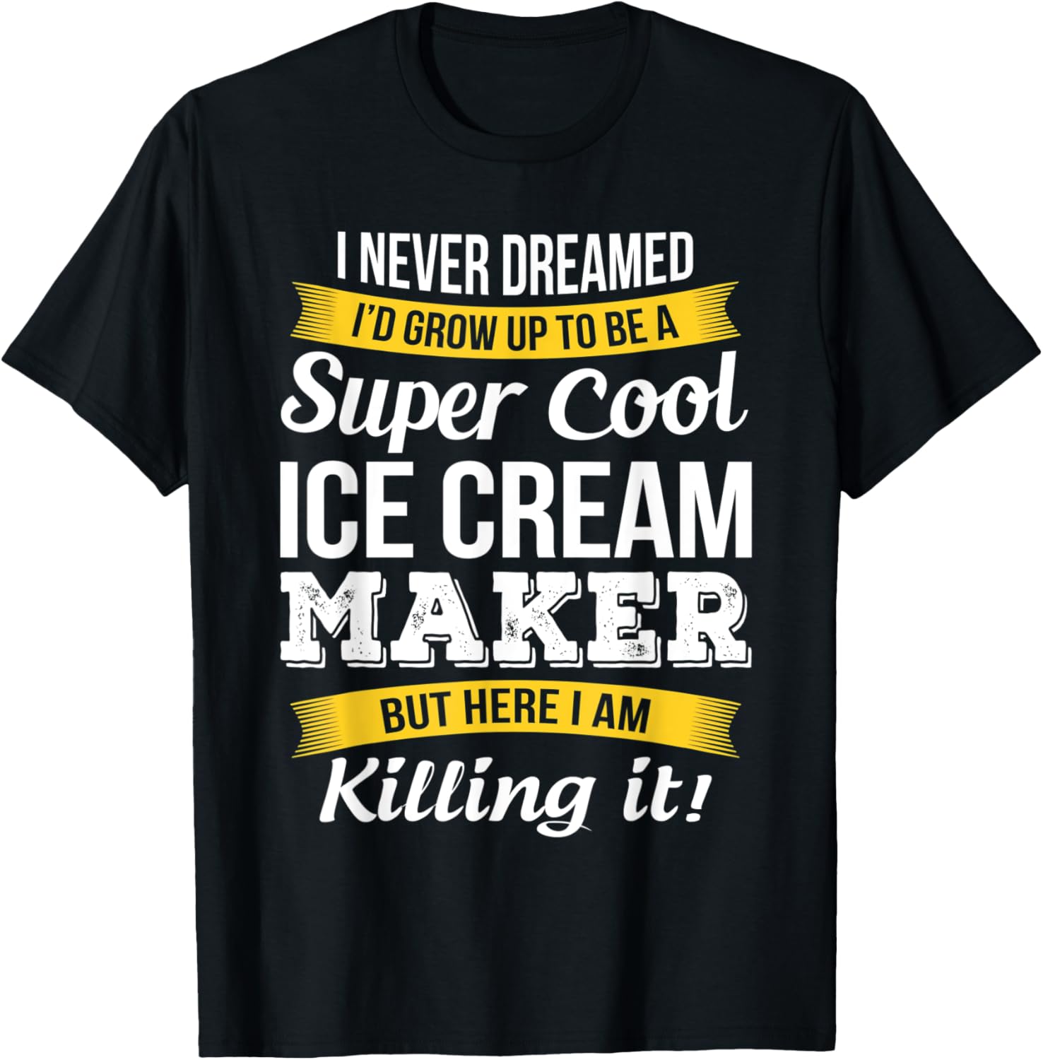 Ice Cream Maker Tshirt Funny Gift T-Shirt for Men Women