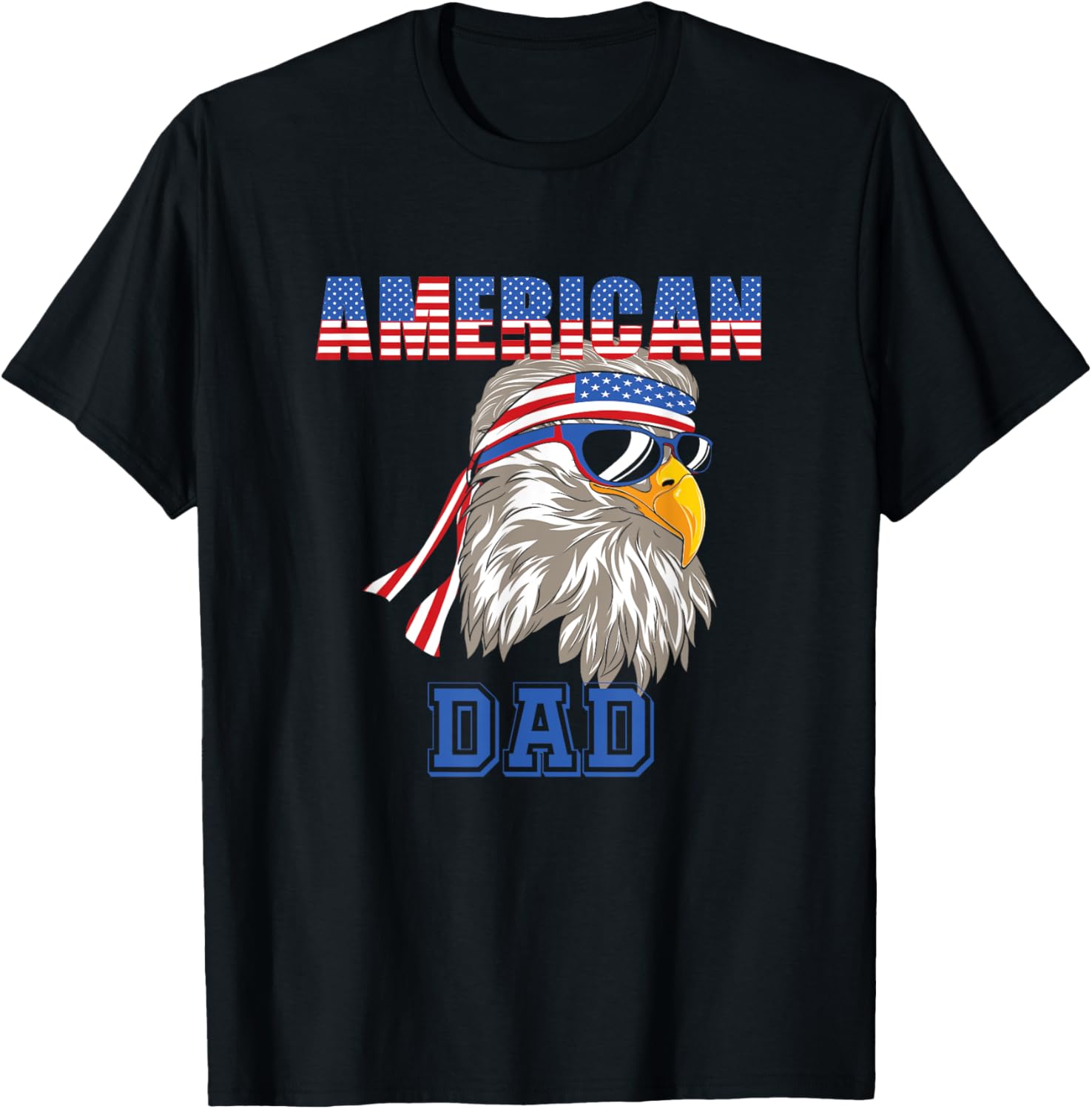 American Dad Eagle Flag 4th July