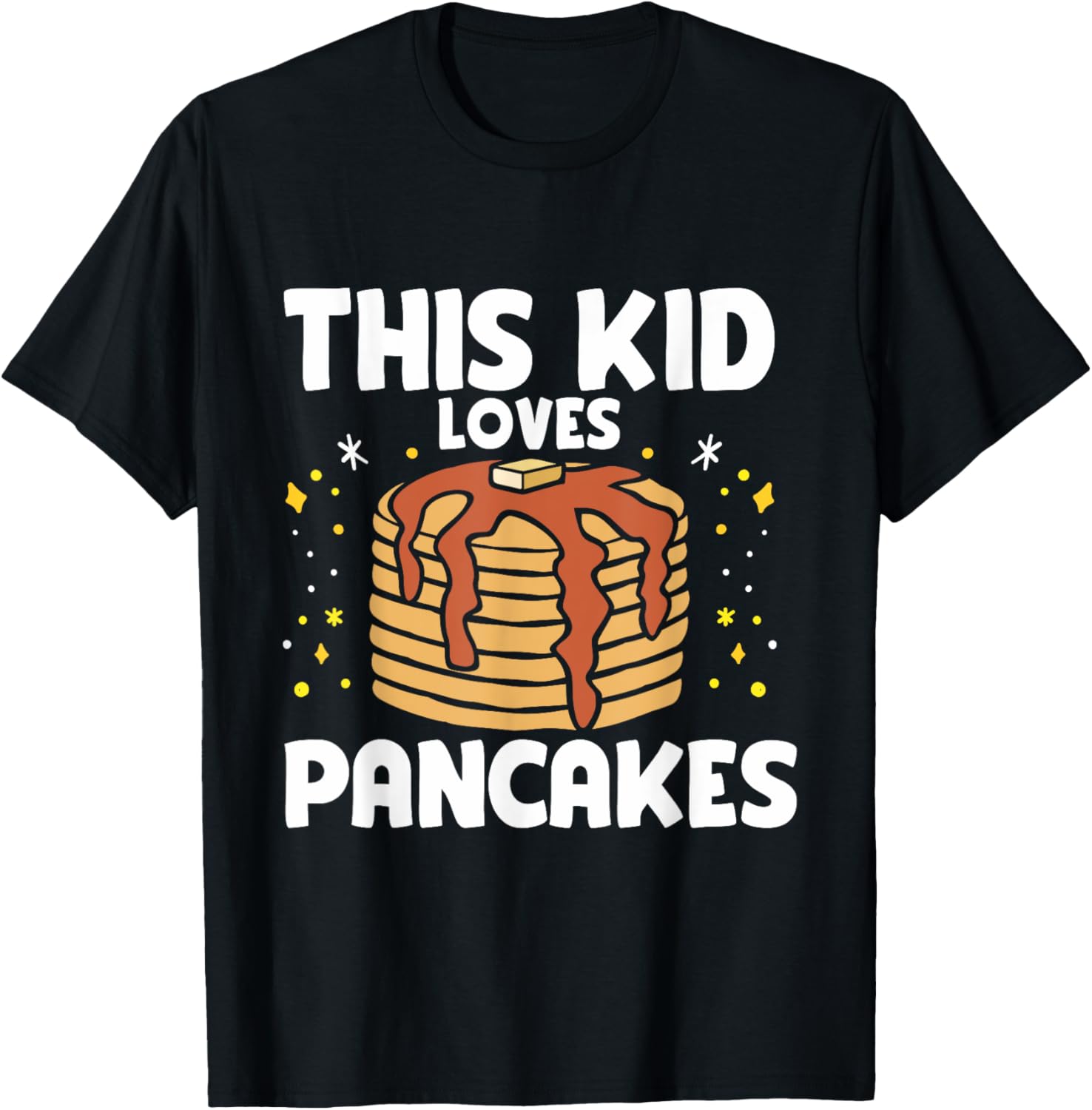 This Kid Loves Pancakes Pancake Lover Pancake Maker Syrup
