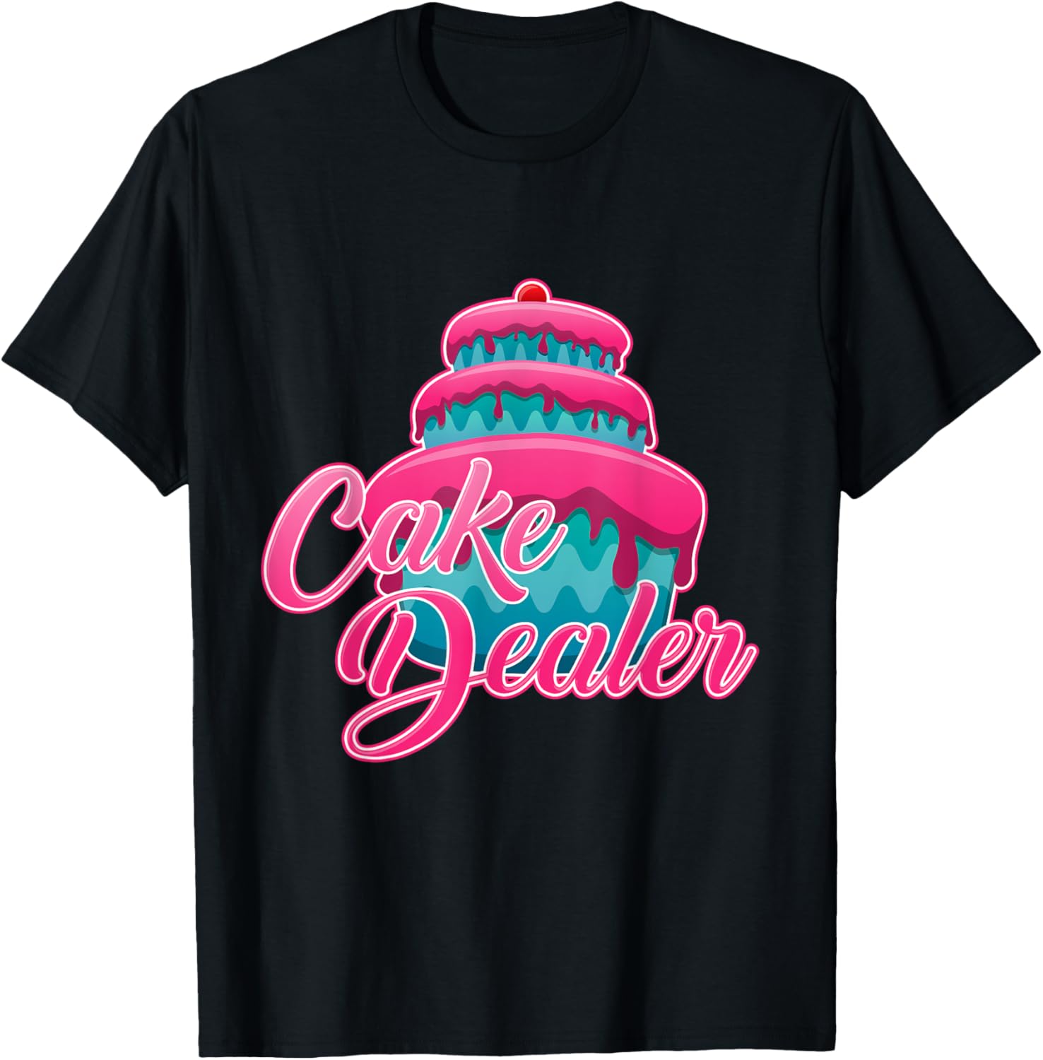 Cake Dealer Shirt Baker Funny and Cute Cooking Tee Ideas
