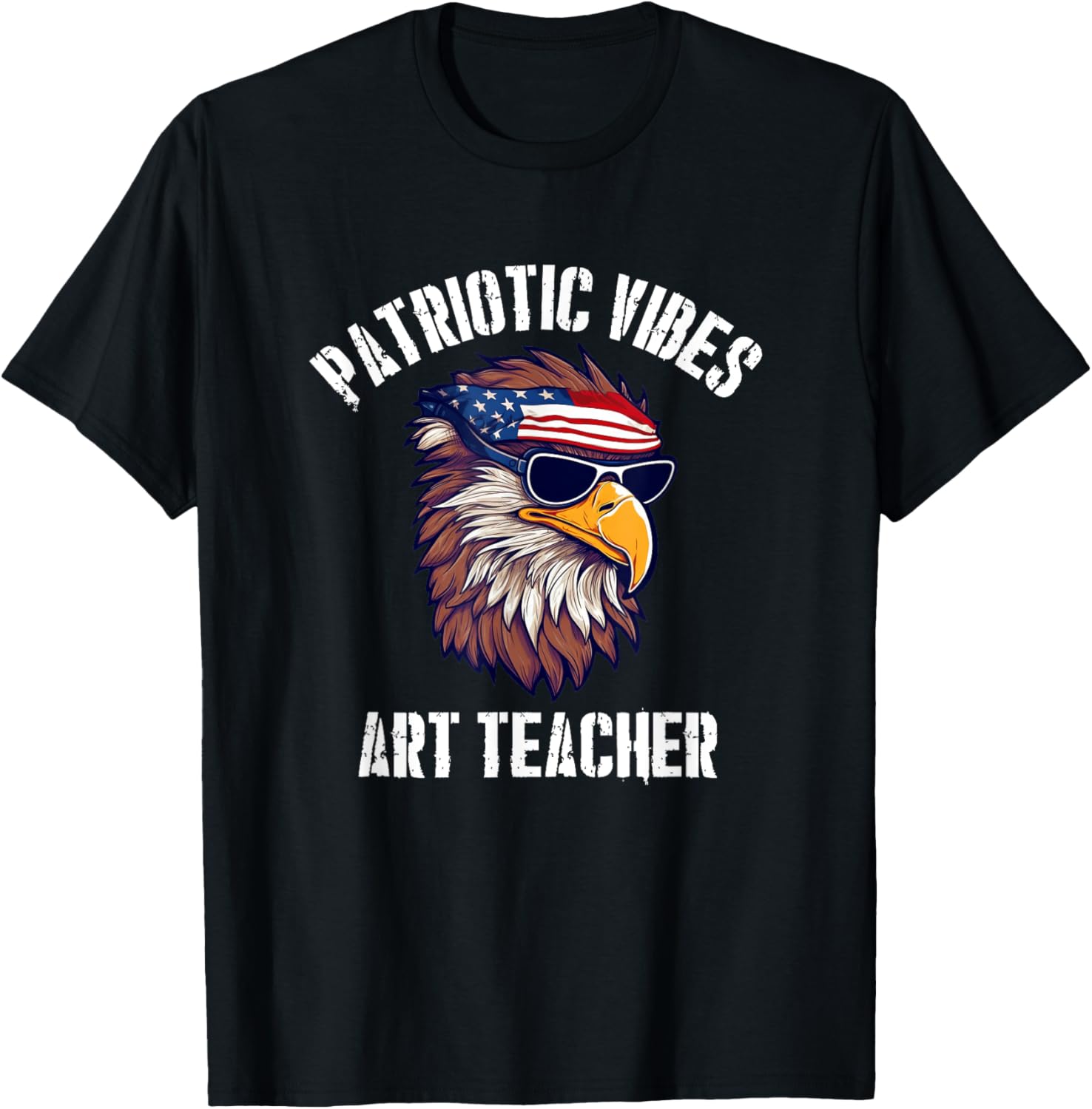 Art Teacher Eagle July 4th American Flag USA T-Shirt for Women Men