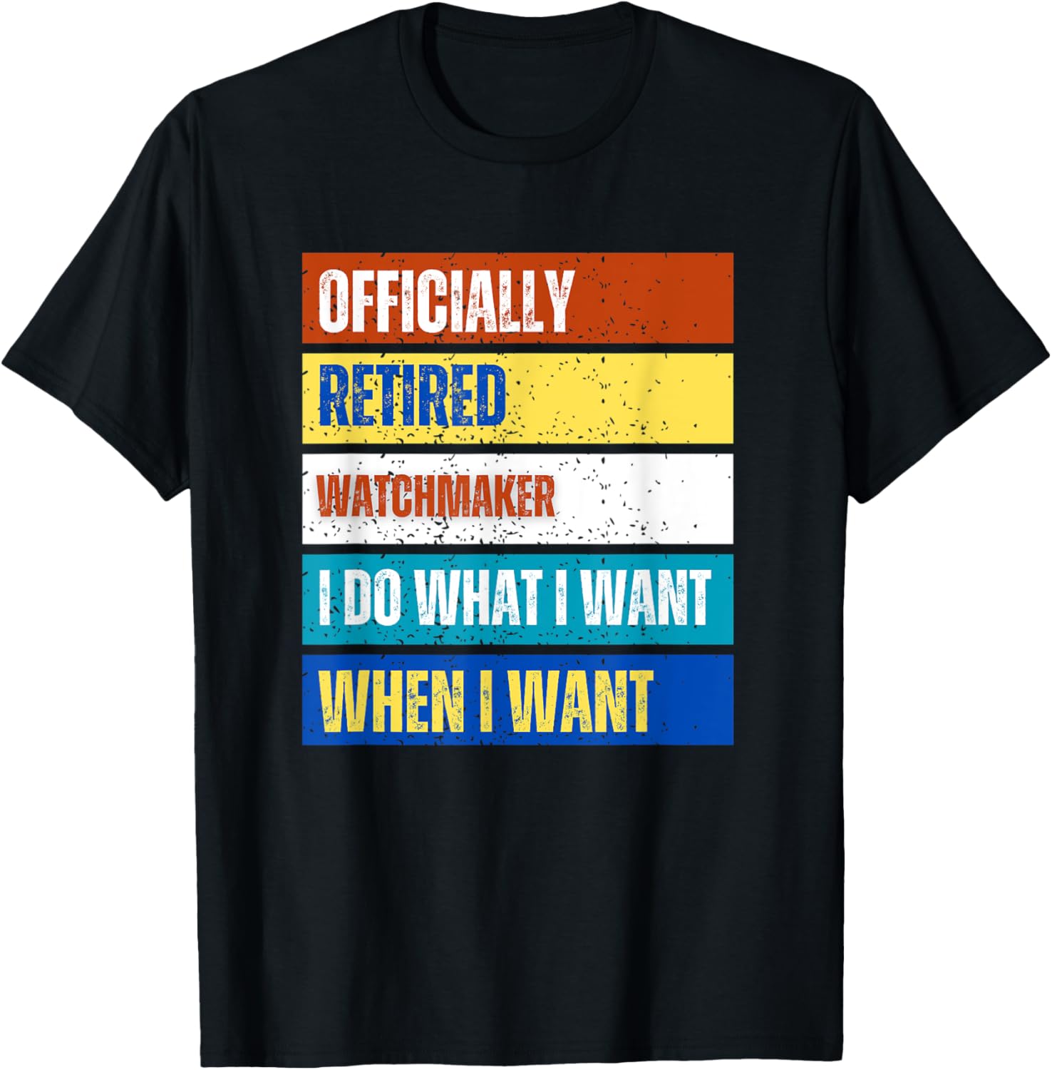 Retired Watchmaker Retirement Funny Retired Watchmaker