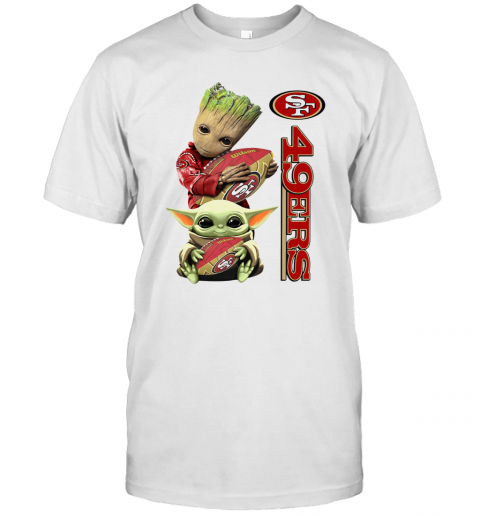 Baby Groot And Baby Hug Francisco 49Ers T Shirt