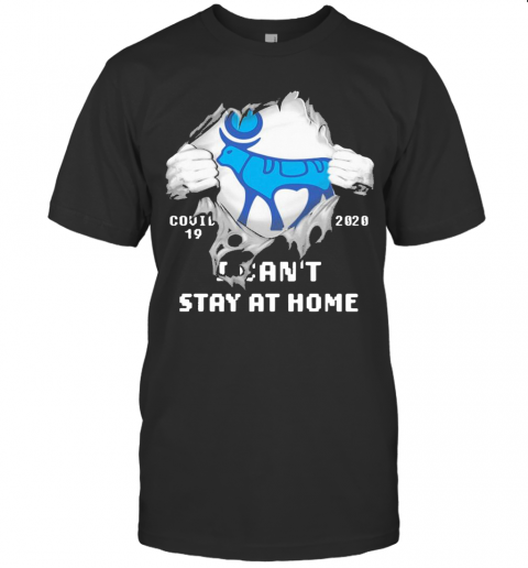 Blood Inside Me Novo Nordisk Covid 19 2020 I Can'T Stay At Home T Shirt