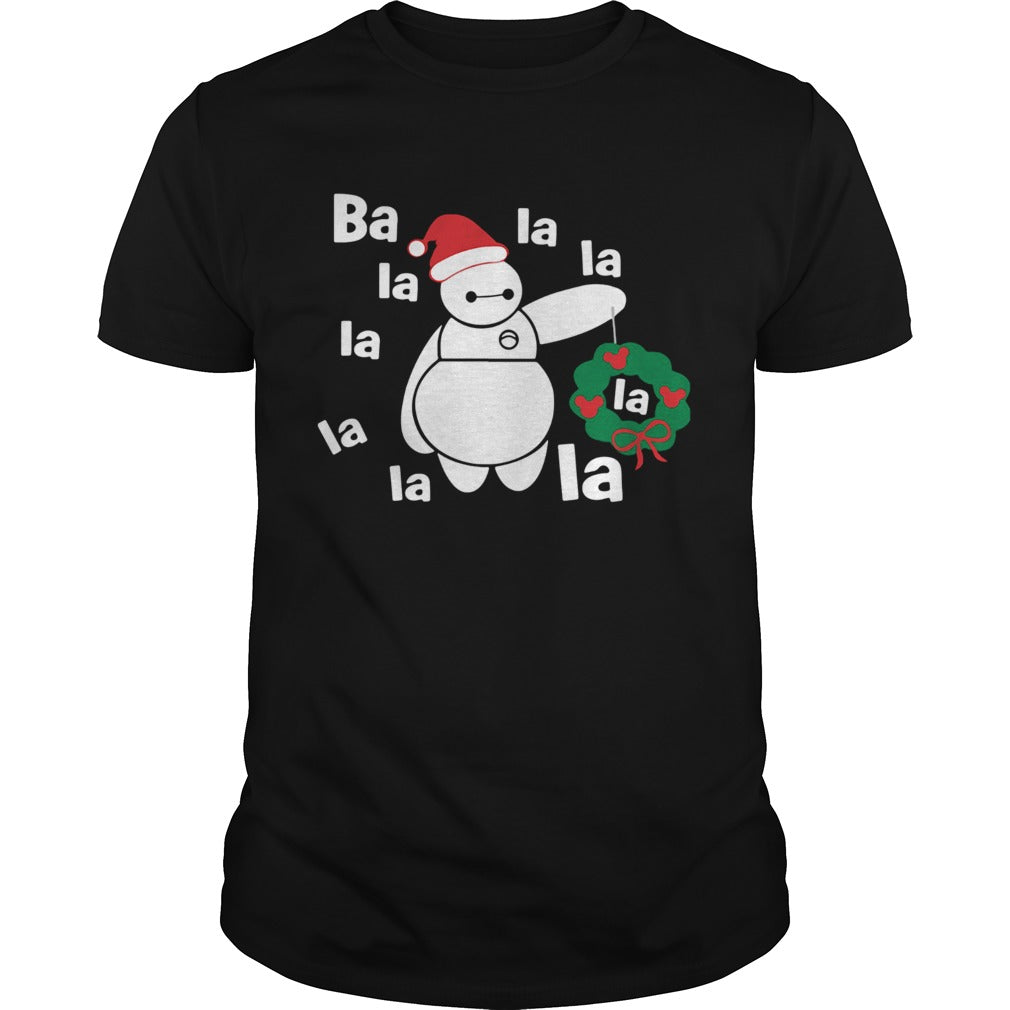 Christmas Big Hero 6 Baymax Ba La La La shirt