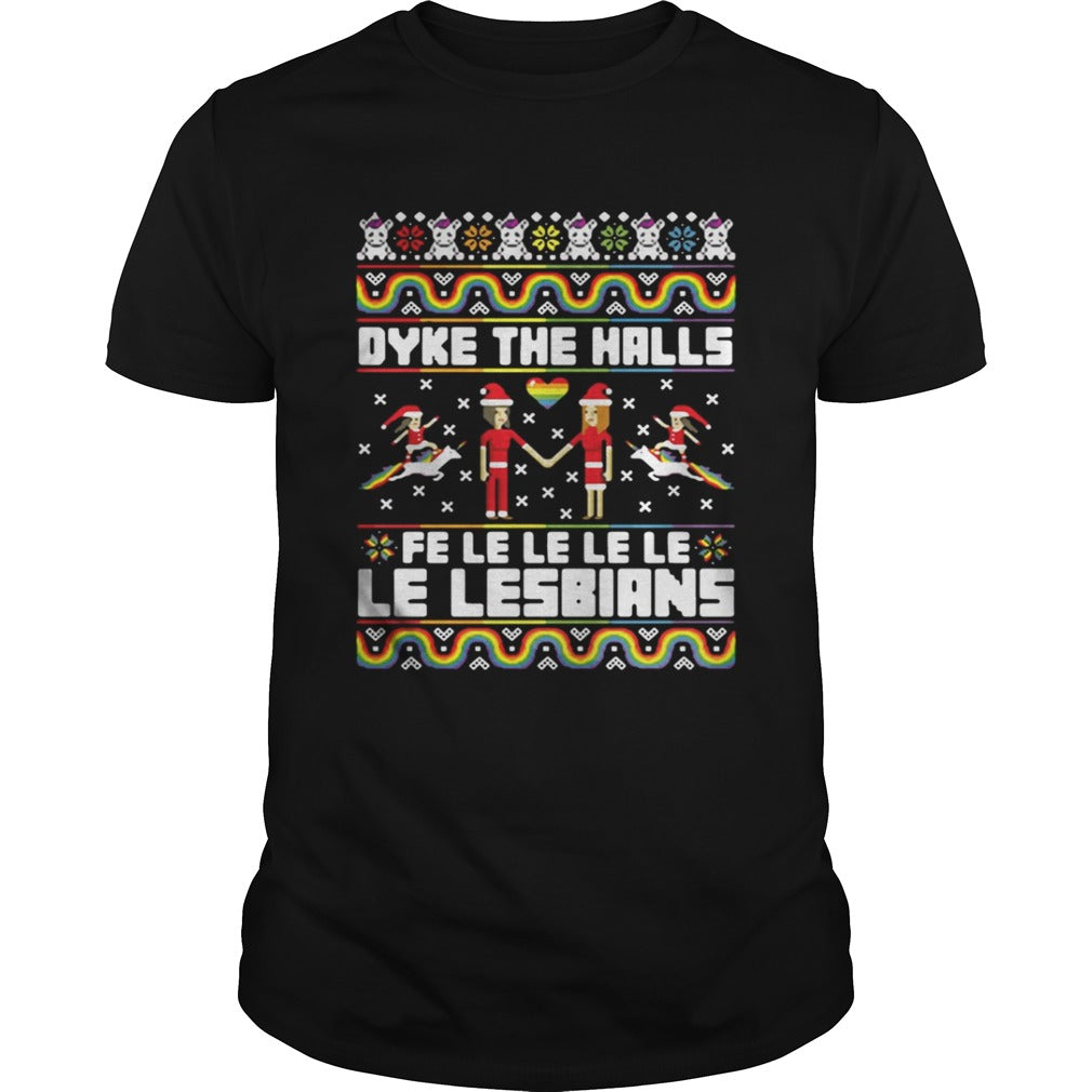 Christmas LGBT Dyke the halls Fe Le Le Le Le Le Lesbians Sweater