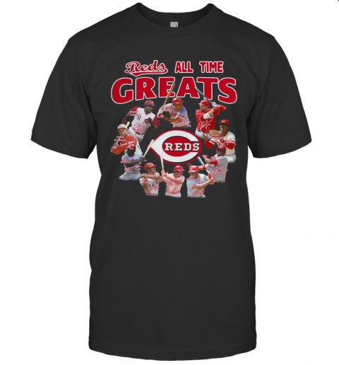 Cincinnati Reds All Time Greats Players Signatures T Shirt