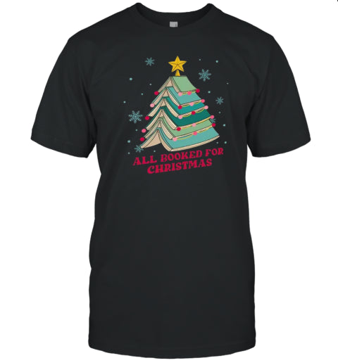 All Booked For Christmas Teacher T Shirt