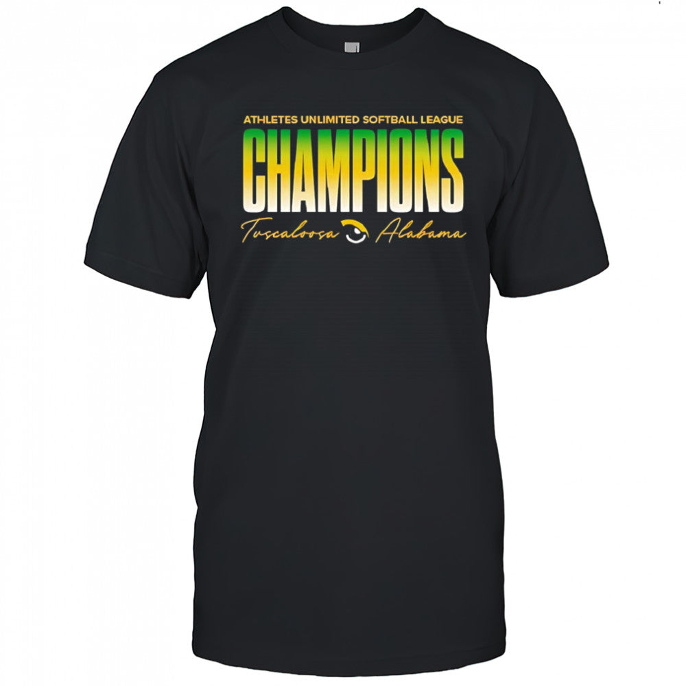 Athletes Unlimited Softball League Champions Tuccalooca Alabama shirt
