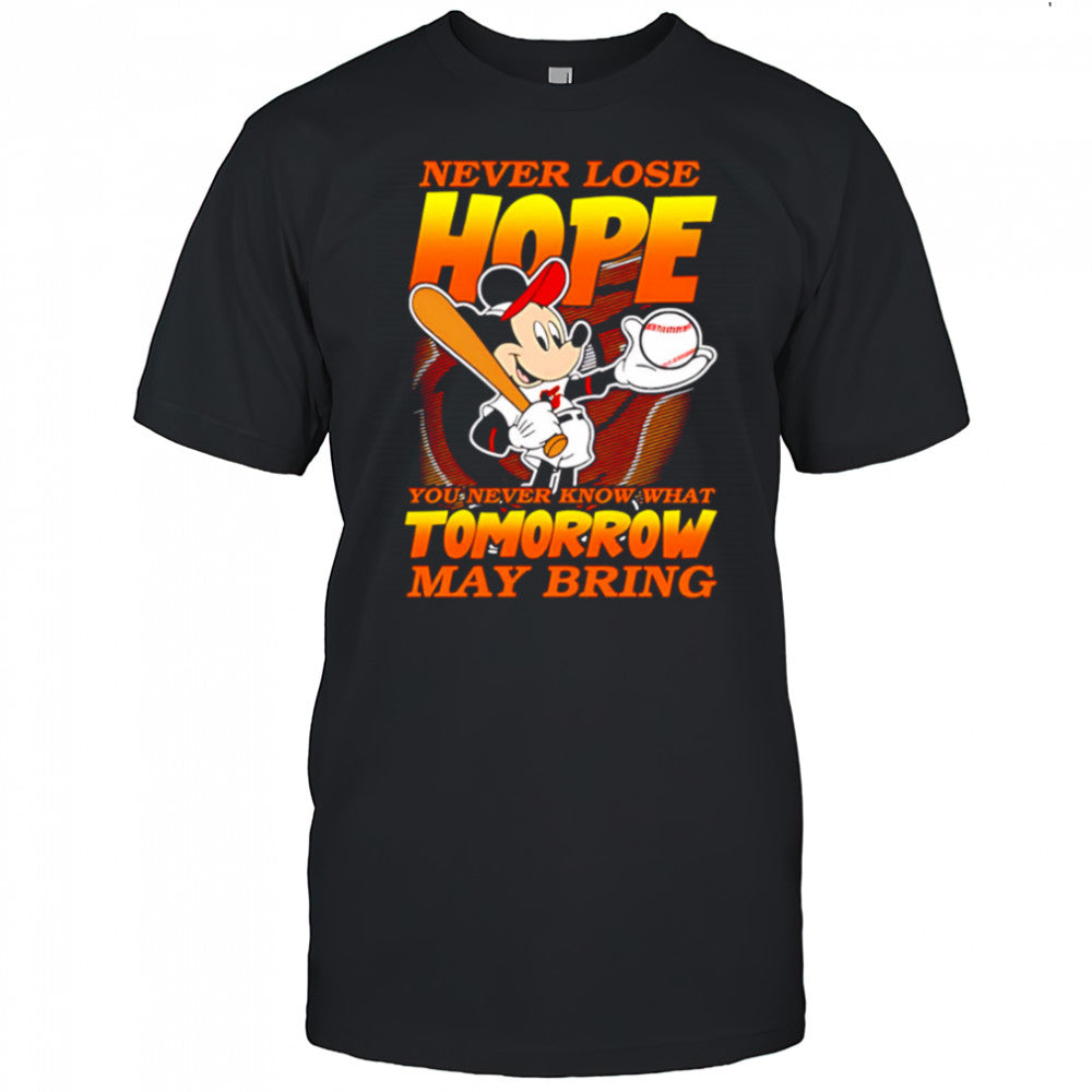 Baltimore Orioles Baseball Mickey Disney Never Lose Hope shirt