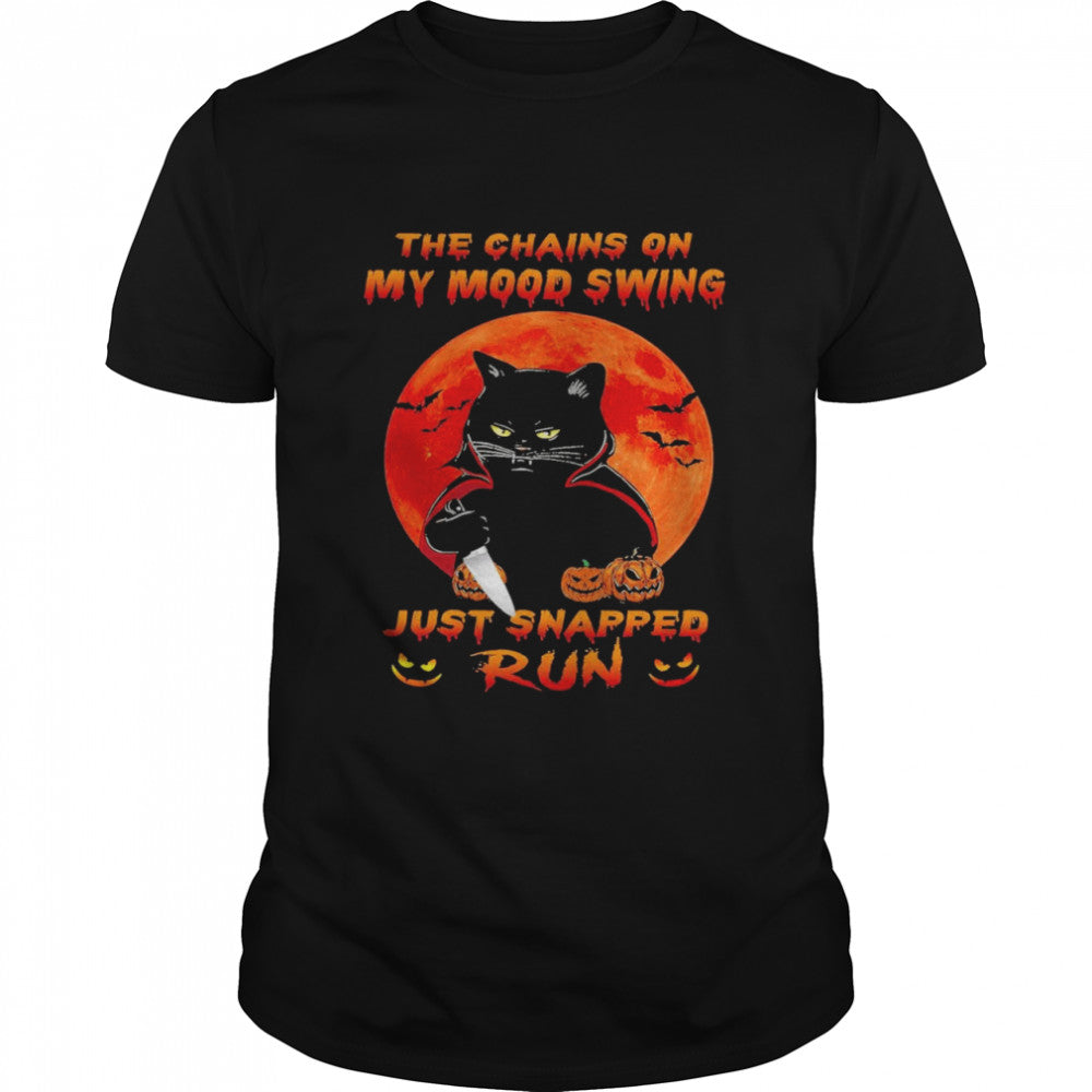 black the chains on my mood swing just snapped run halloween shirt