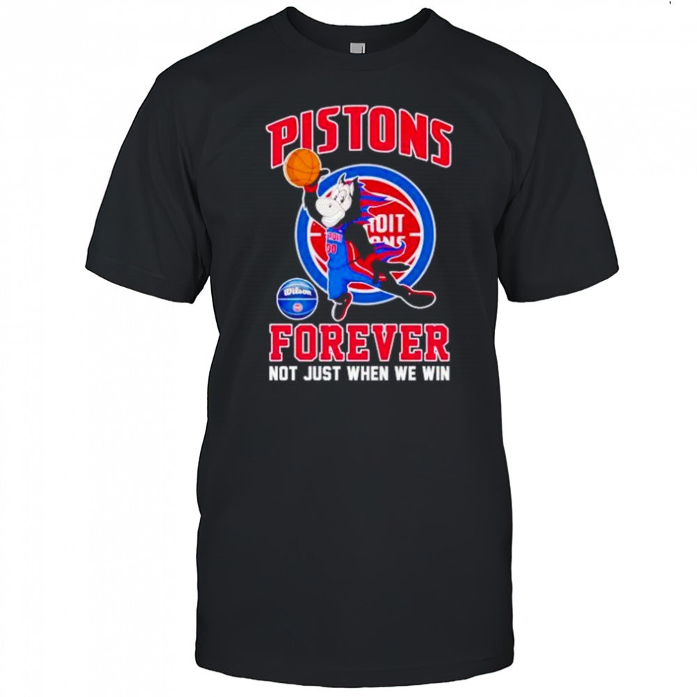 Detroit Pistons Hooper mascot forever not just when we win shirt