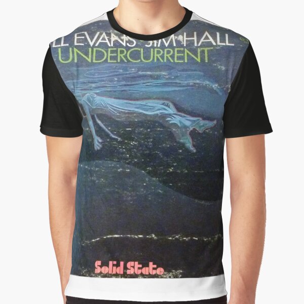 Bill Evans, Jim Hall ‎– Undercurrent  Graphic T-Shirt for Sale by Vintaged