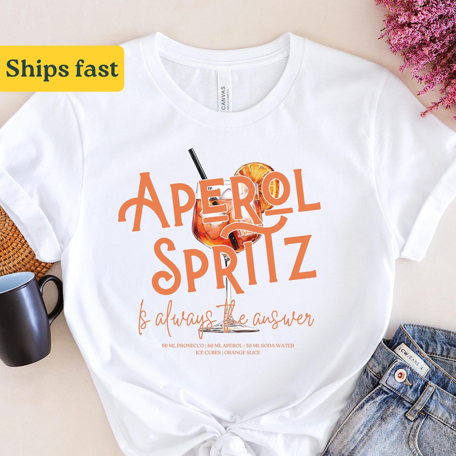 Aperol Spritz T-Shirt: Funny Quote Alcohol Tee, Birthday Drinker's Gift