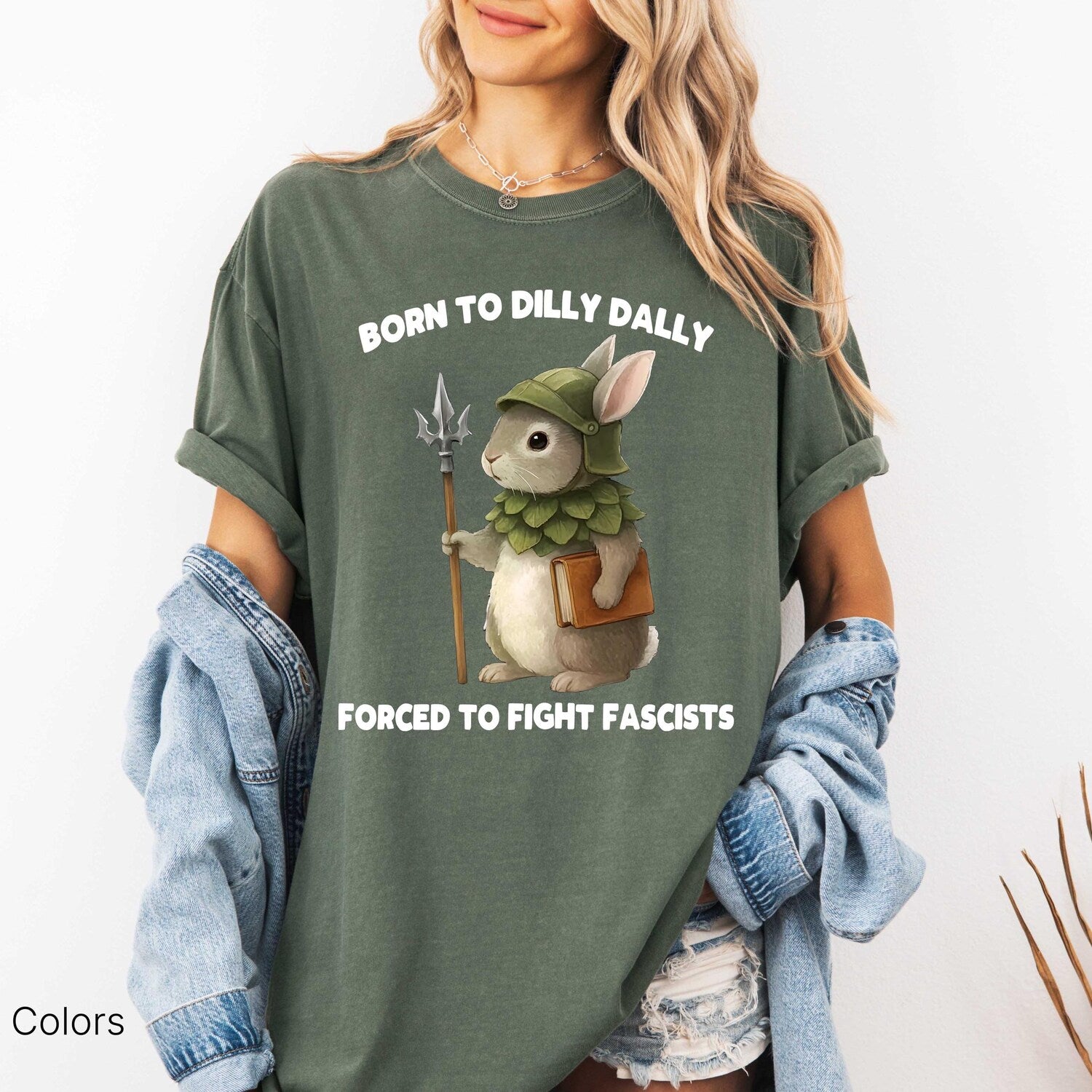 Comfort Colors Tee Born To Dilly Dally Forced To Fight Fascists Shirt, Cute Warrior Bunny Tee, Bunny Graphic Tee, Anti Fascist Aesthetic Top