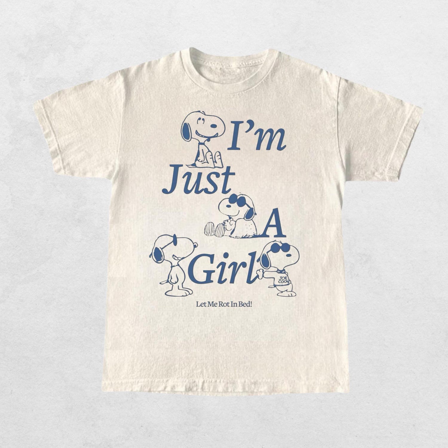 I'm Just A Girl Let Me Rot In Bed Shirt