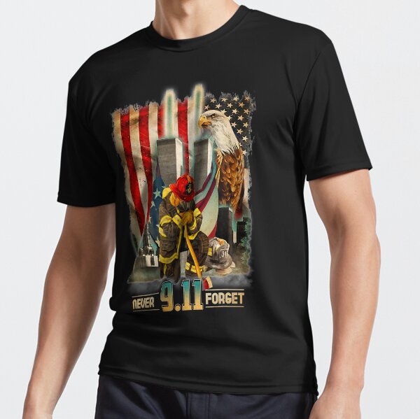 911 Patriot Day We Will Never Forget  Active T-Shirt for Sale by HelenMaryF