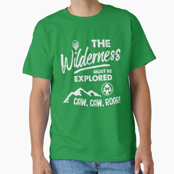 Wilderness Explorer - The Wilderness Must Be Explored Classic T-Shirt for Sale by LlamaWrangler