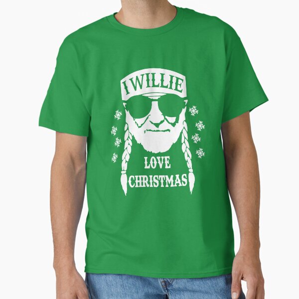 "I Willie Love Christmas Shirt Funny Willie Christmas vacation 2021" Classic T-Shirt for Sale by eleaseschafer